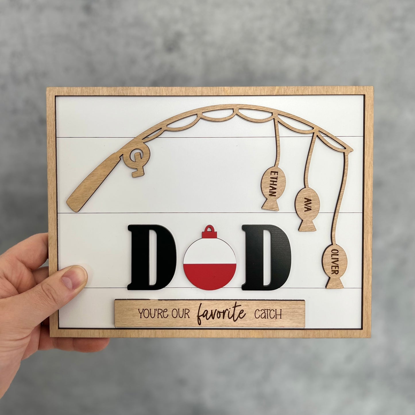 Personalized Father's Day Sign | Dad You're Our Favorite Catch