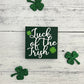 St. Patrick's Day Themed Signs