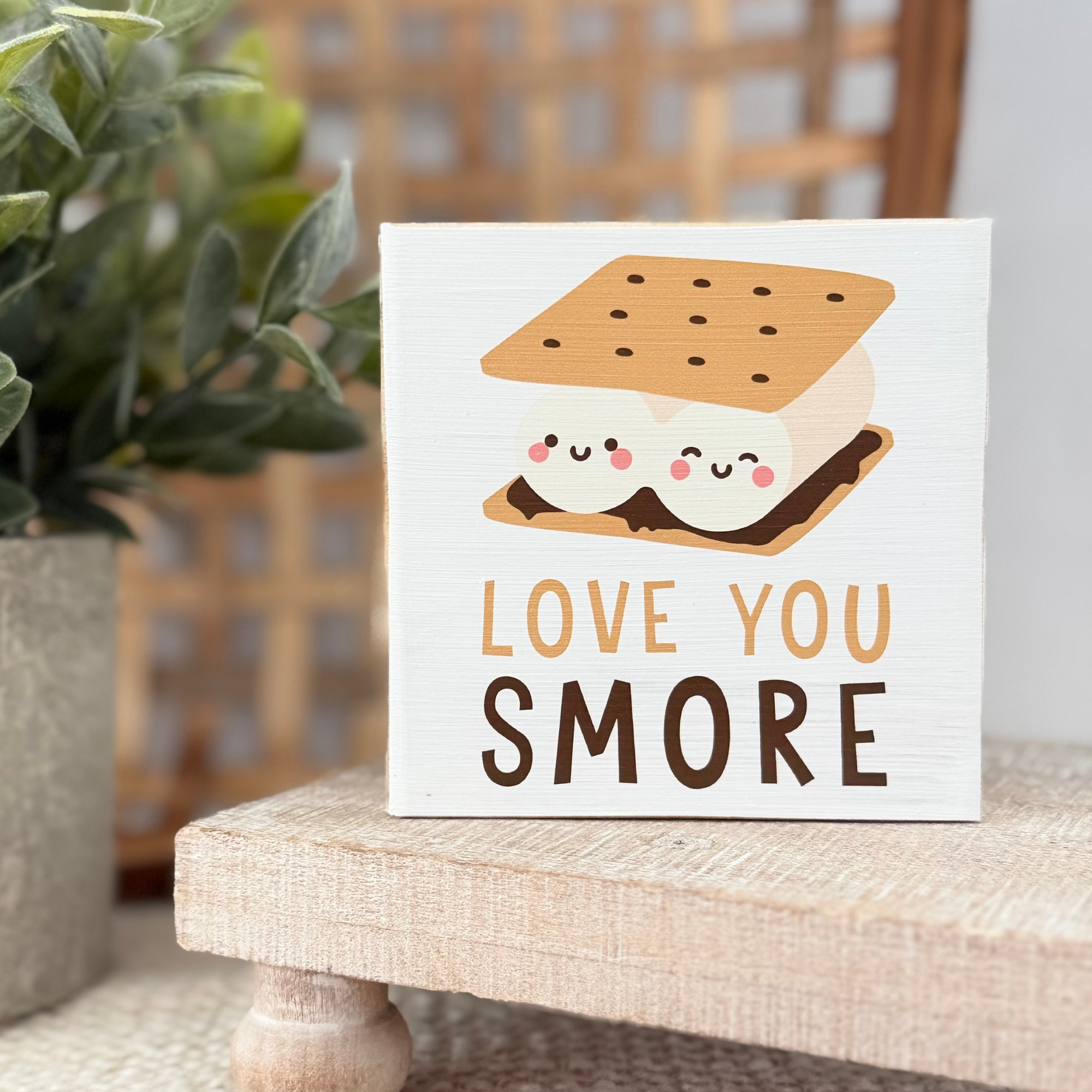 Love You S'more Wood Block Sign