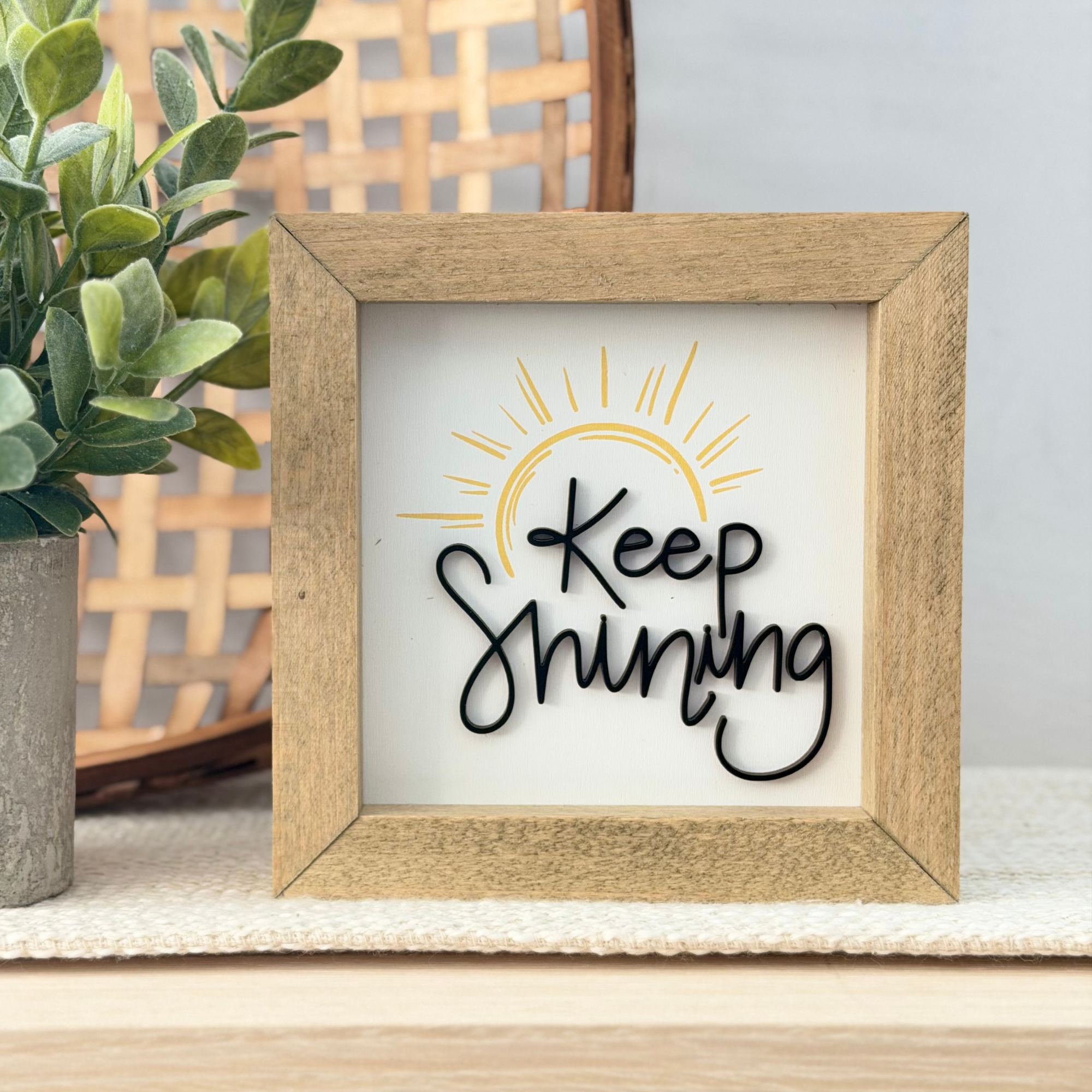 Keep Shining Wooden Framed Sign