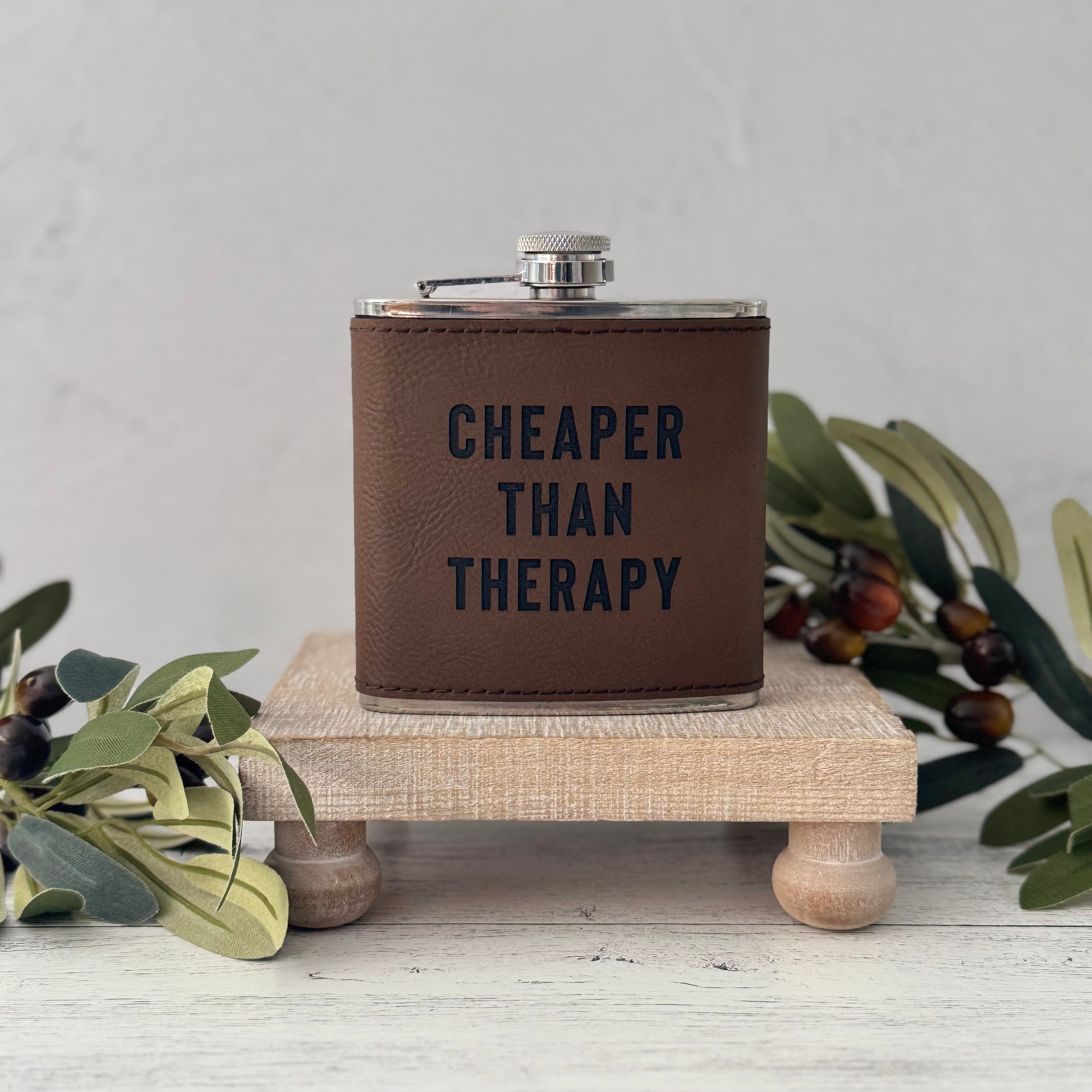 Cheaper Than Therapy 6 oz Leather Flask