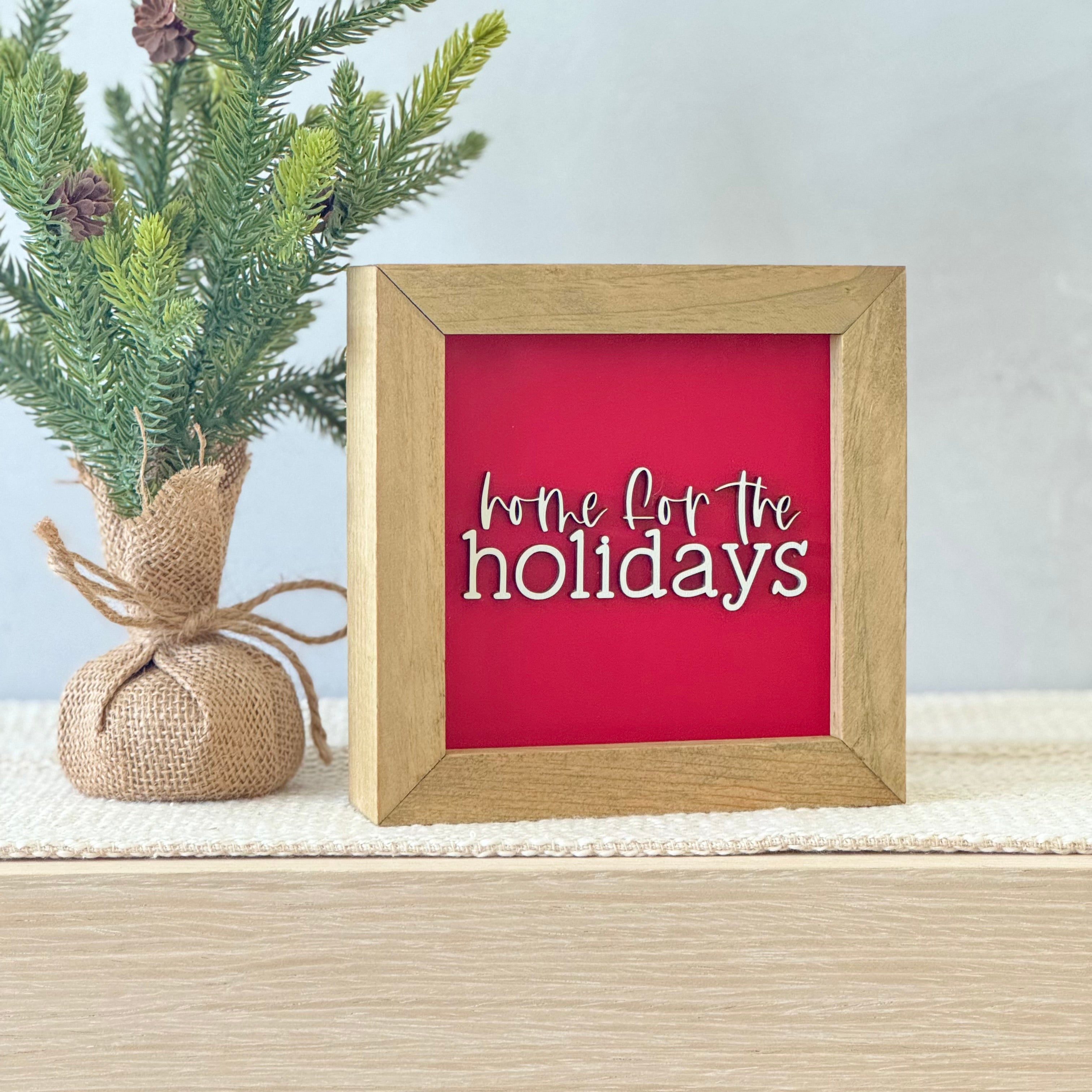 Home For The Holidays Wooden Framed Christmas Sign