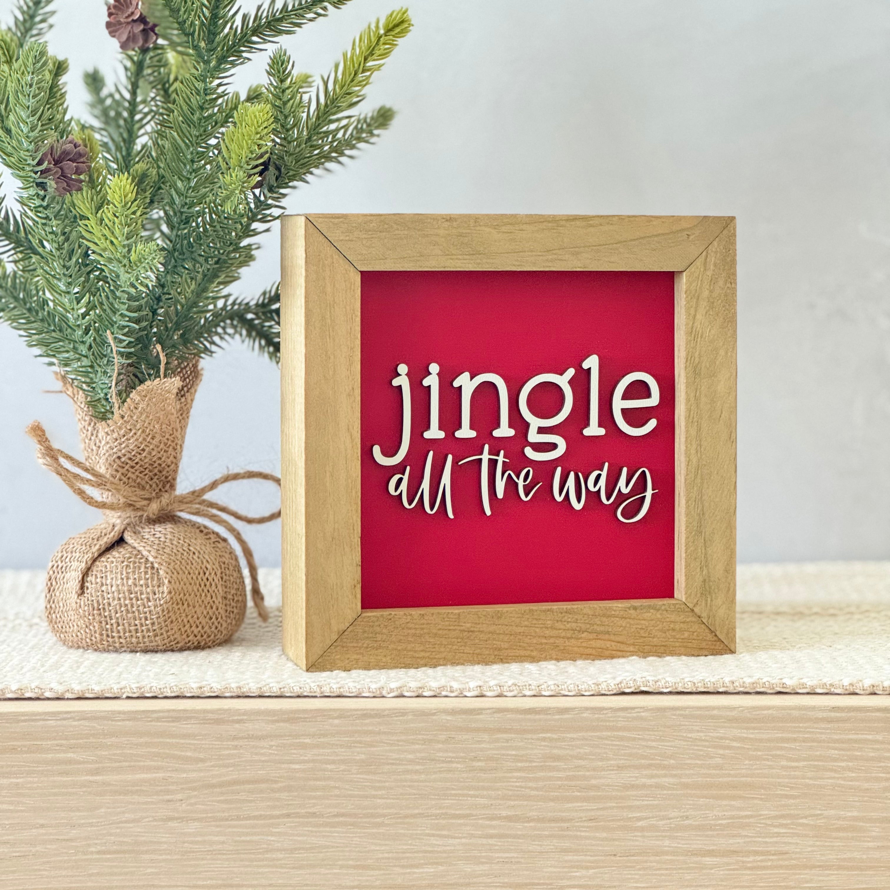Jingle All The Way Wooden Framed Christmas Sign