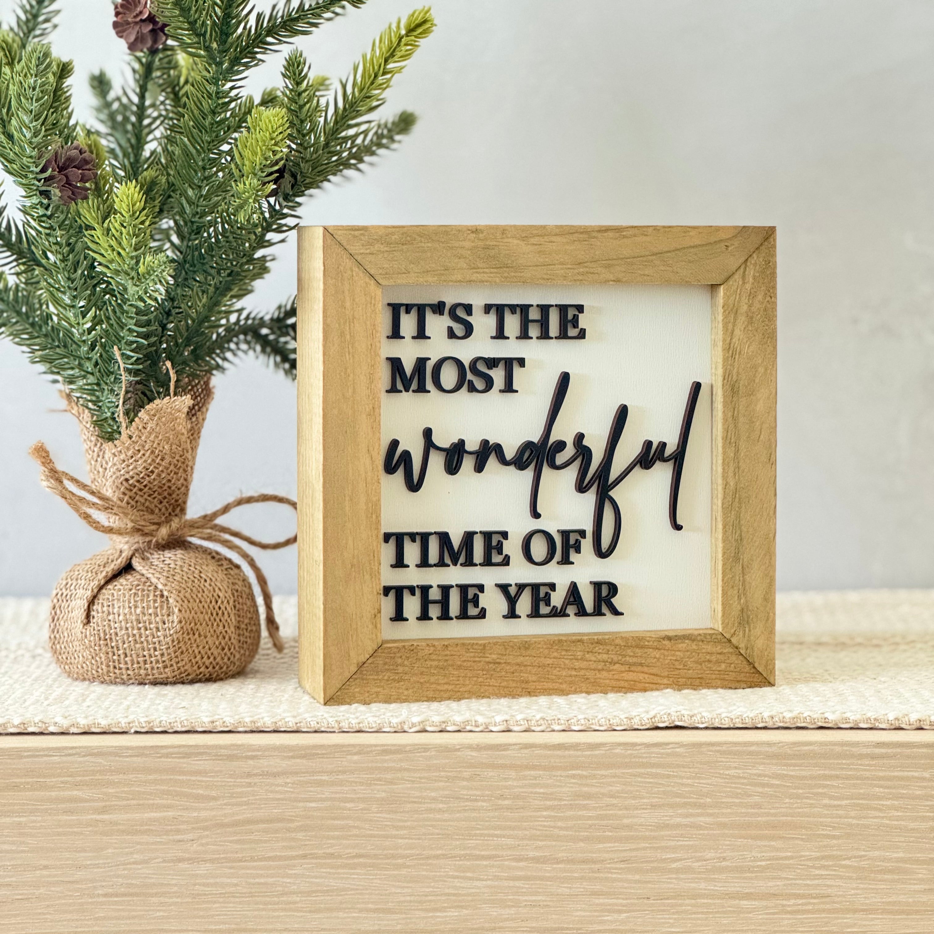 Most Wonderful Time Of The Year Wooden Framed Christmas Sign