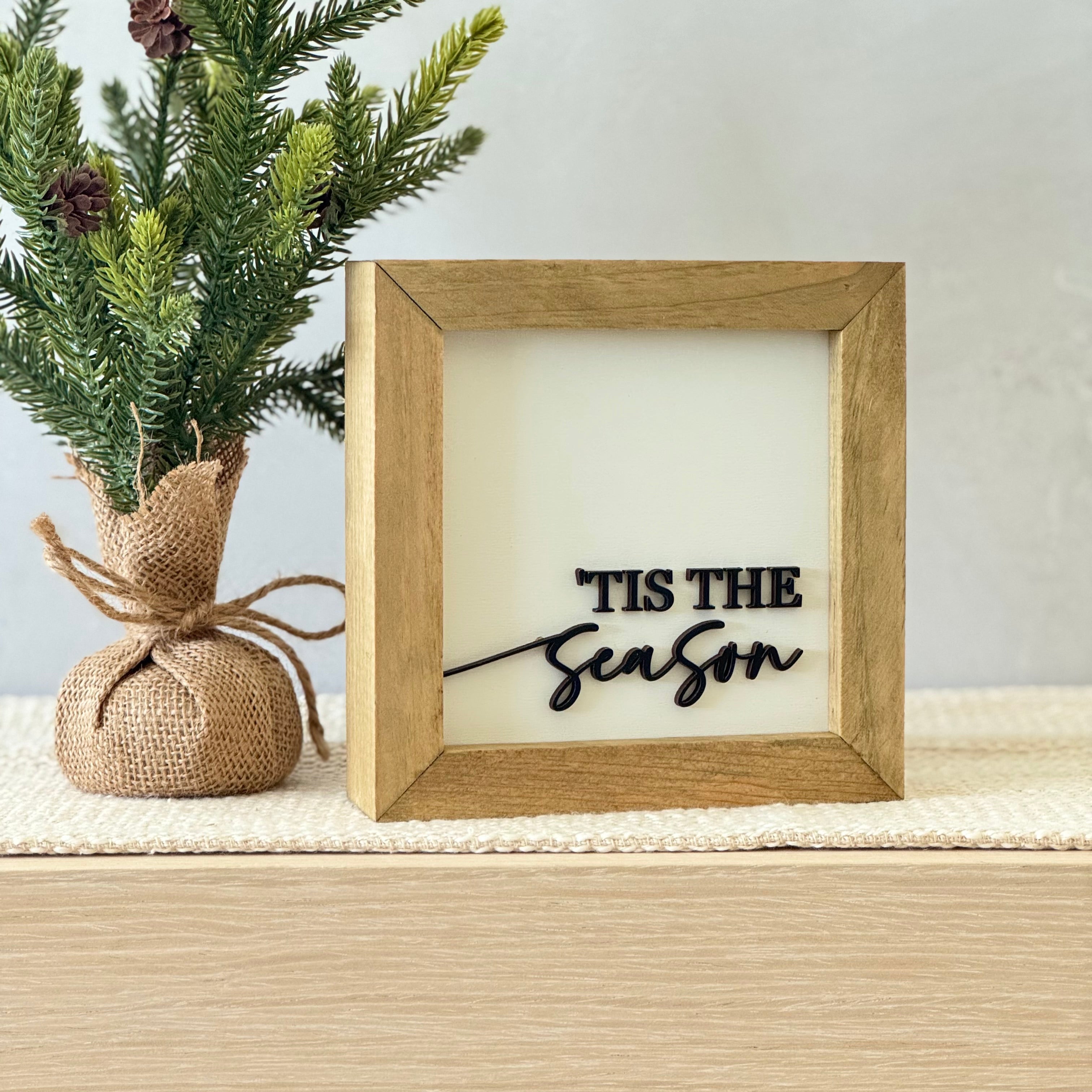 'Tis The Season Wooden Framed Christmas Sign