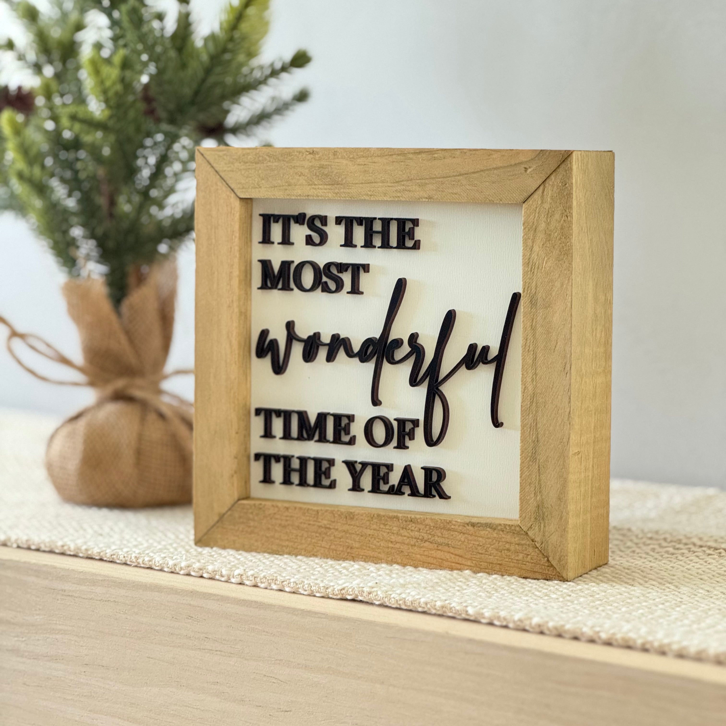 Most Wonderful Time Of The Year Wooden Framed Christmas Sign