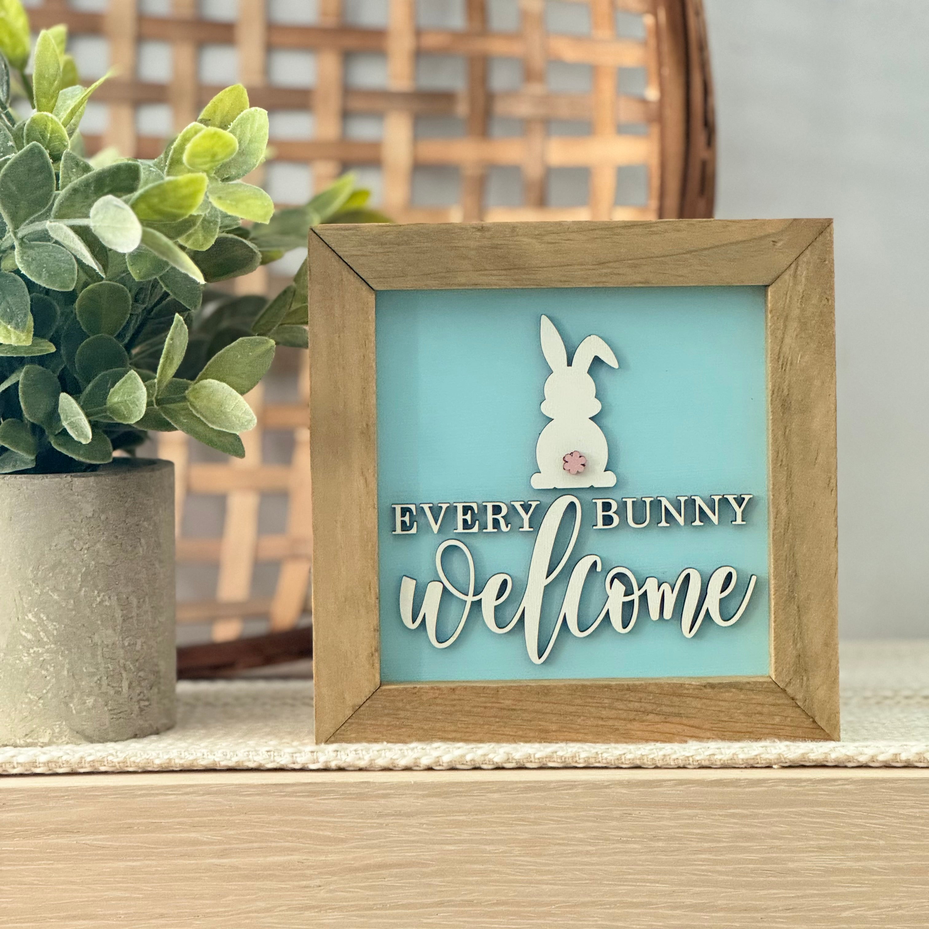 Welcome Every Bunny Framed Pastel Easter Wooden Sign
