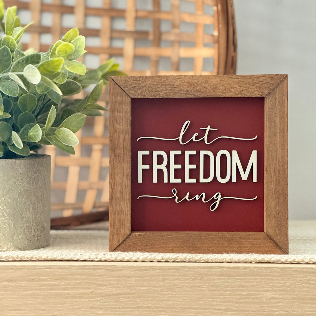 Let Freedom Ring Framed 4th of July Wooden Sign