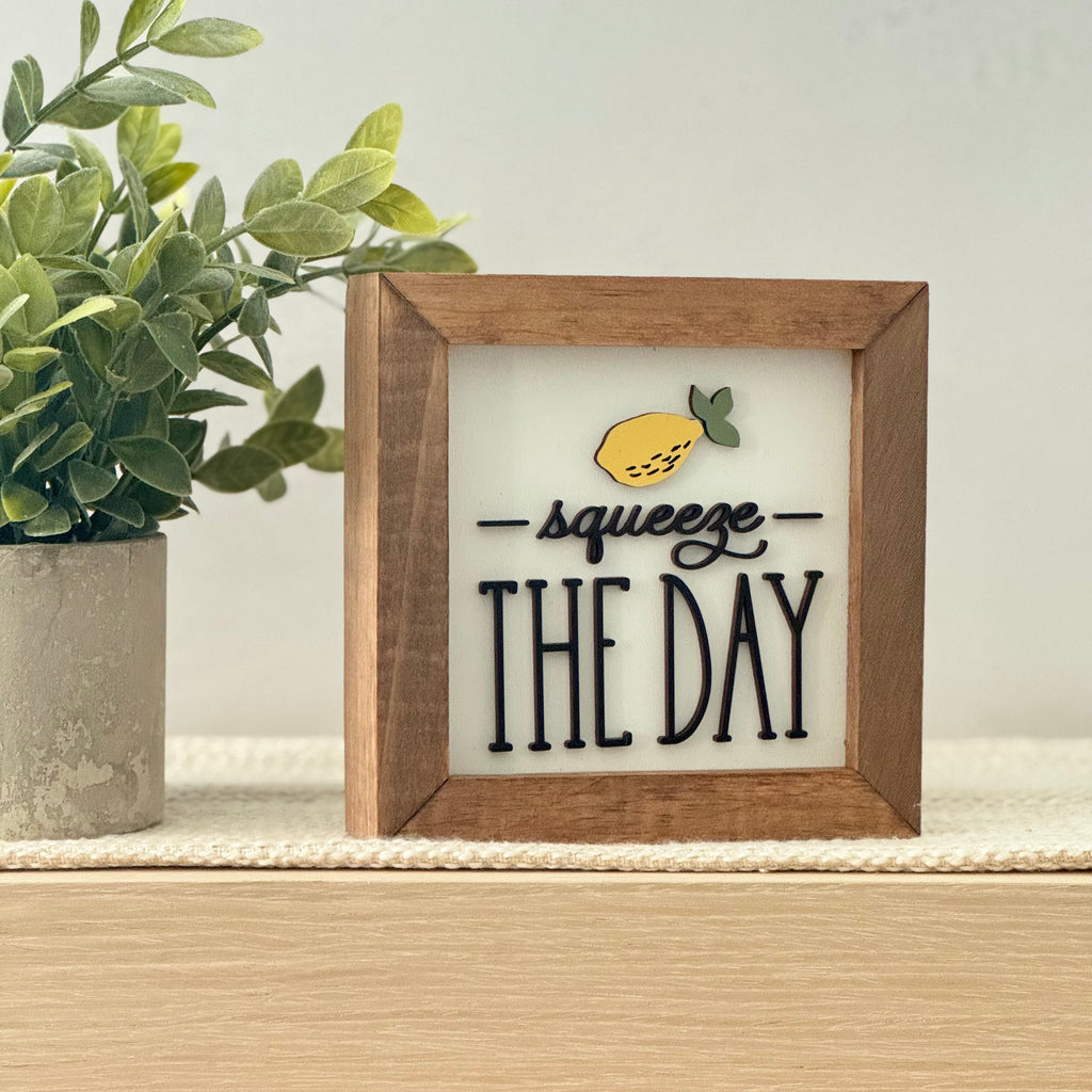Squeeze The Day Wooden Framed Lemon Sign
