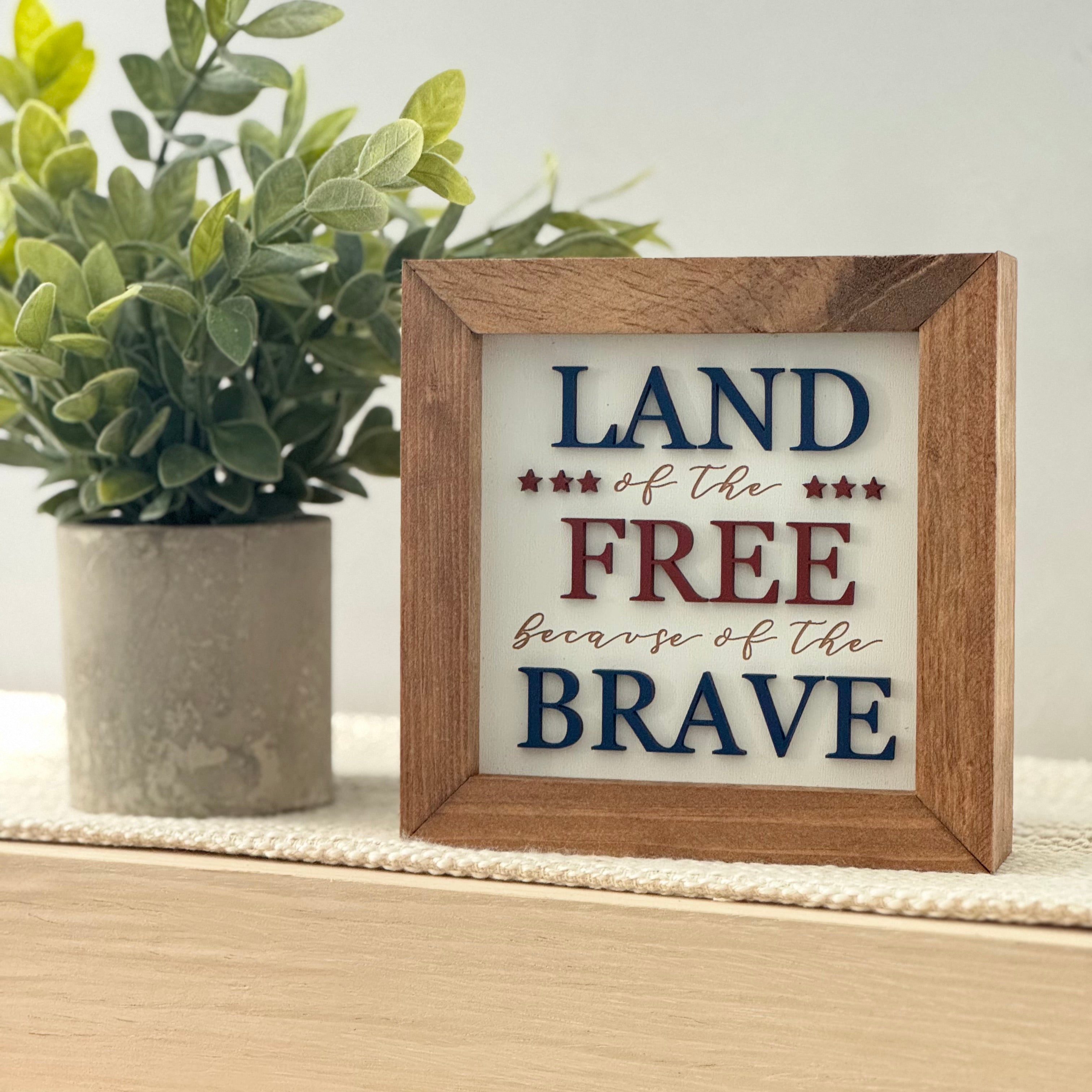 Land of the Free Framed 4th of July Wooden Sign