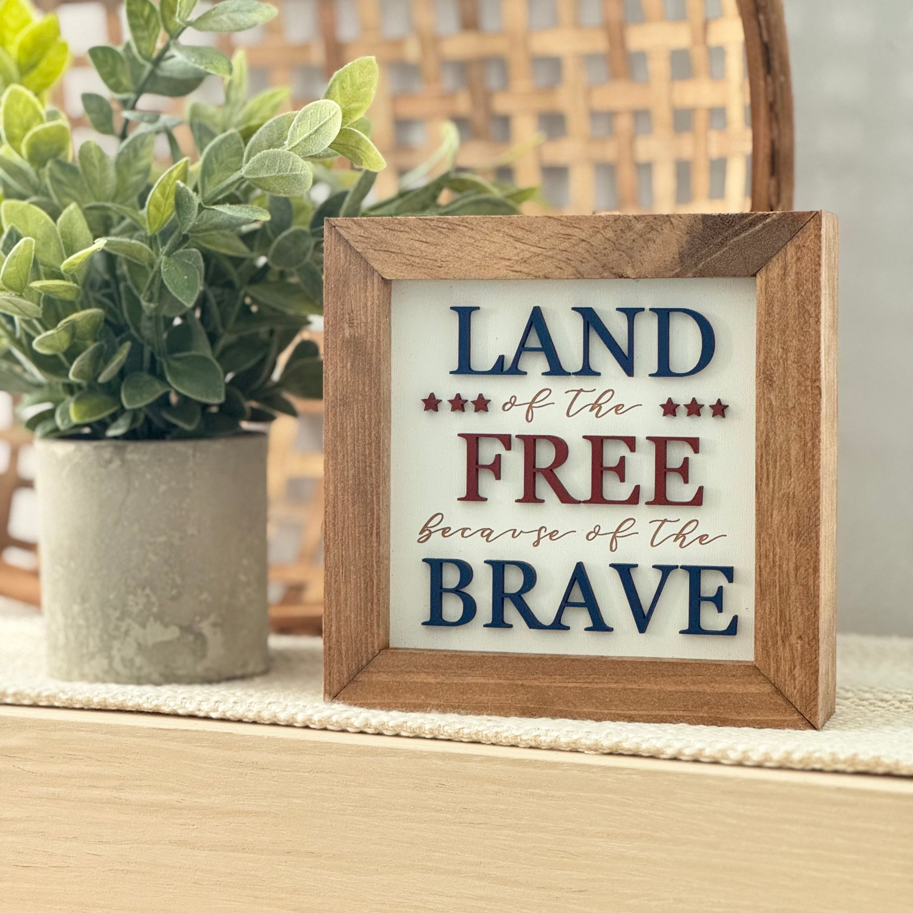 Land of the Free Framed 4th of July Wooden Sign