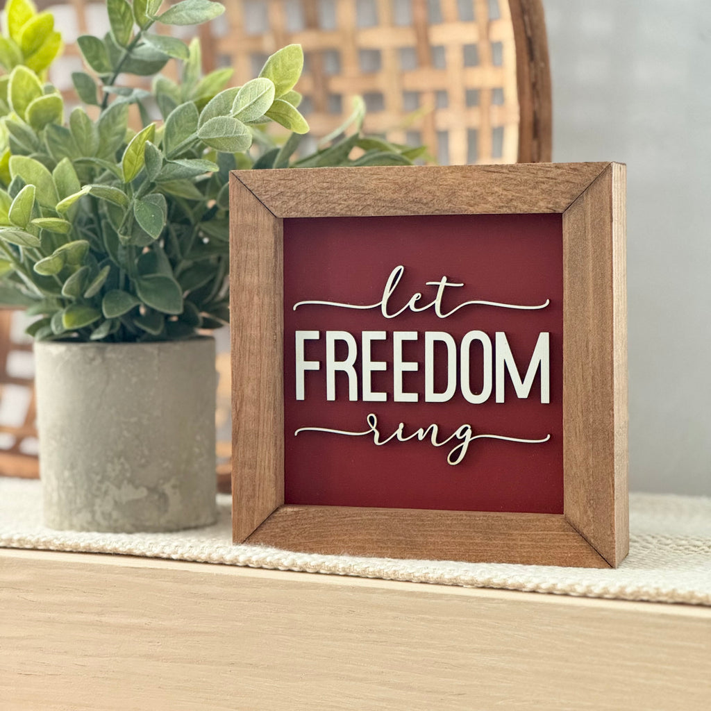 Let Freedom Ring Framed 4th of July Wooden Sign