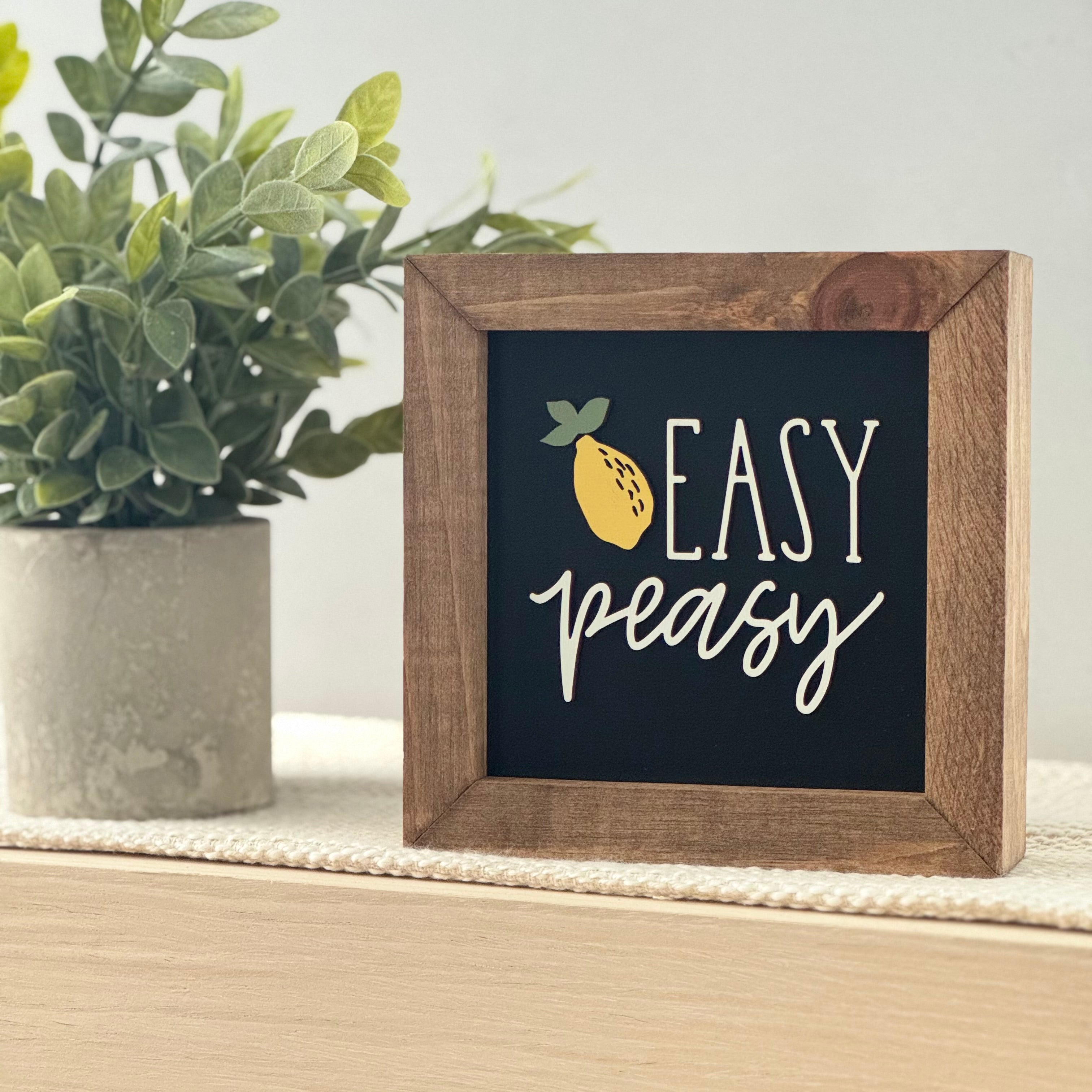 Easy Peasy Wooden Framed Lemon Sign