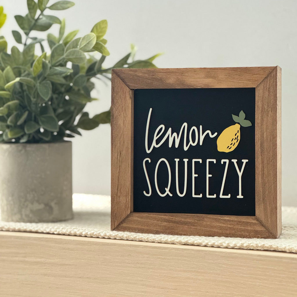 Lemon Squeezy Wooden Framed Lemon Sign