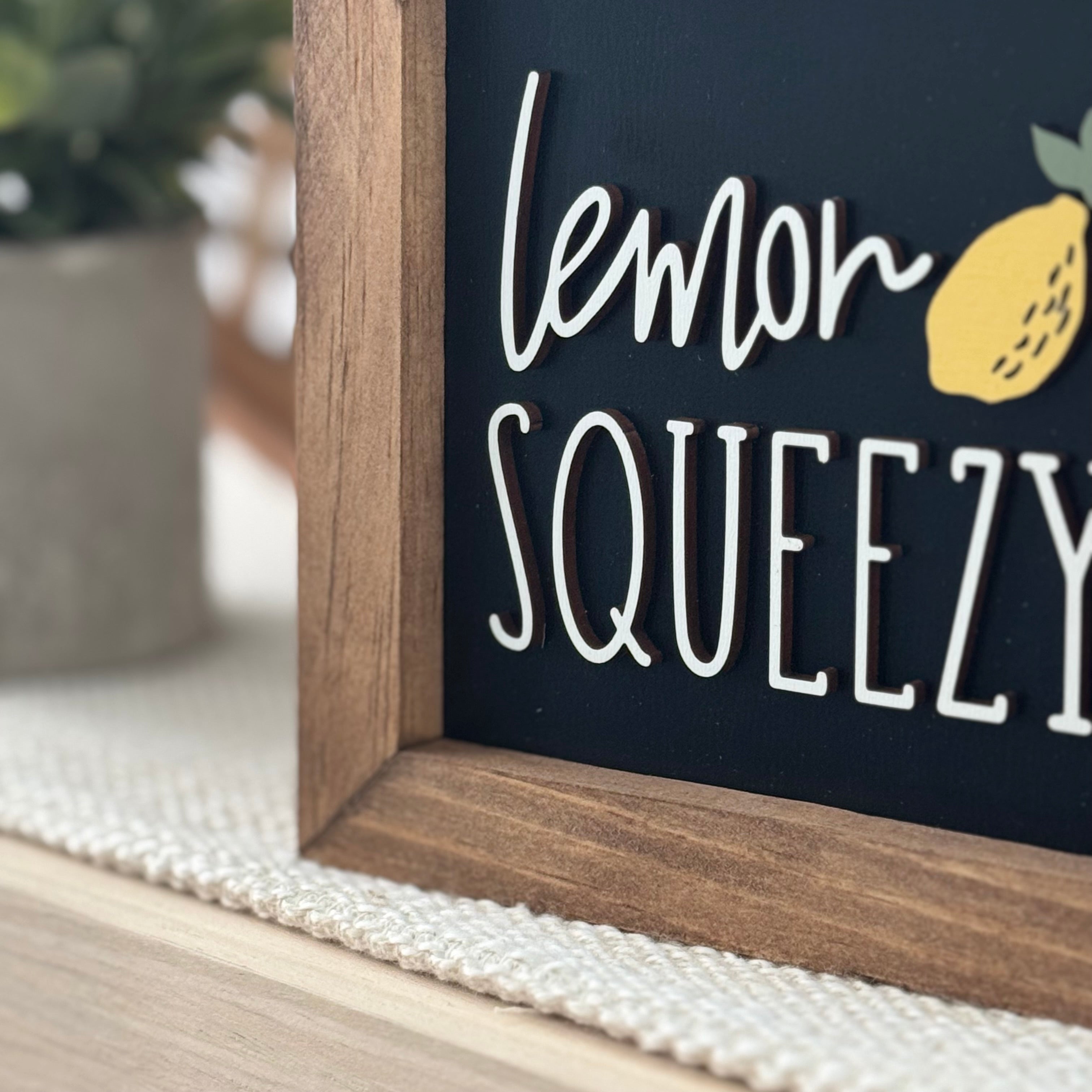 Lemon Squeezy Wooden Framed Lemon Sign