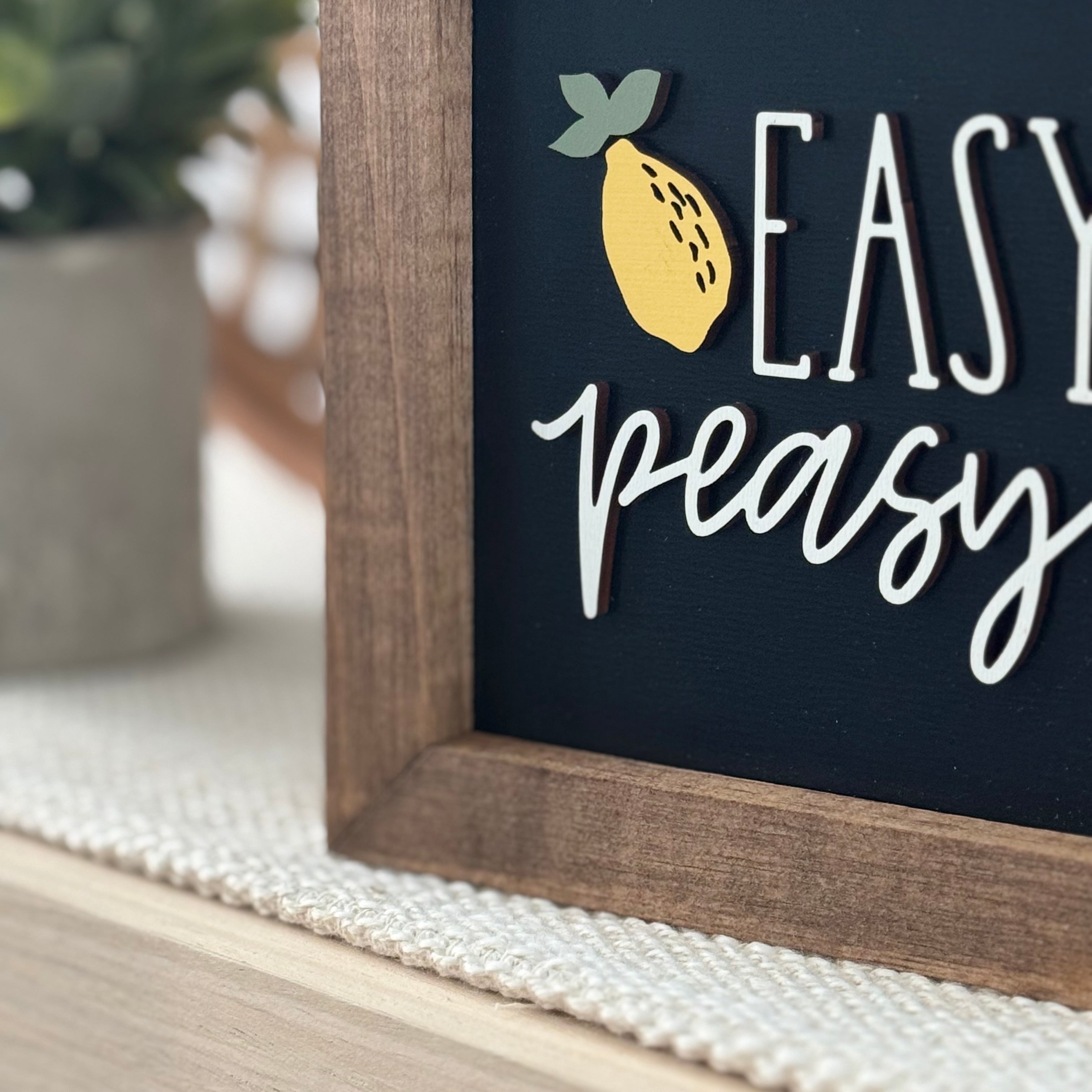 Easy Peasy Wooden Framed Lemon Sign