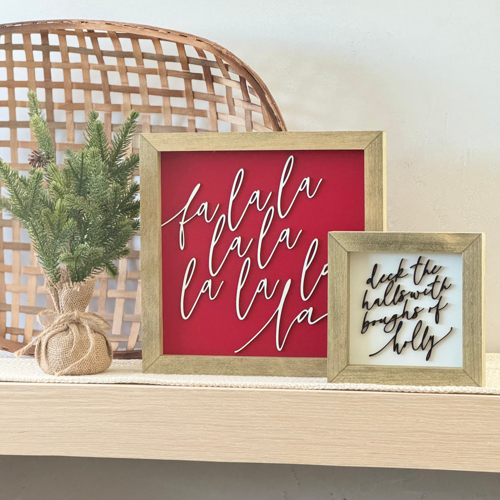 Fa La La Wooden Framed Sign