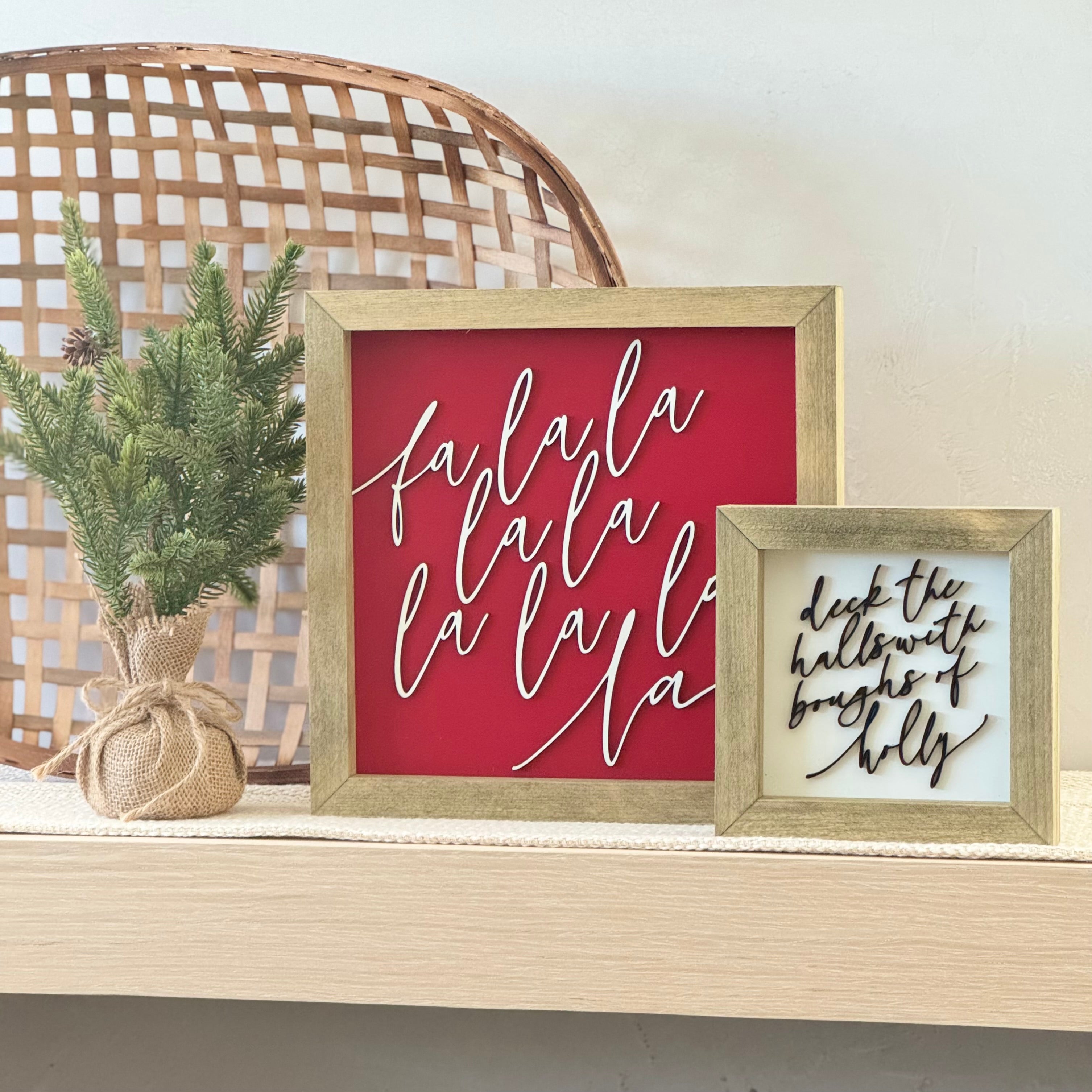 Fa La La Wooden Framed Sign