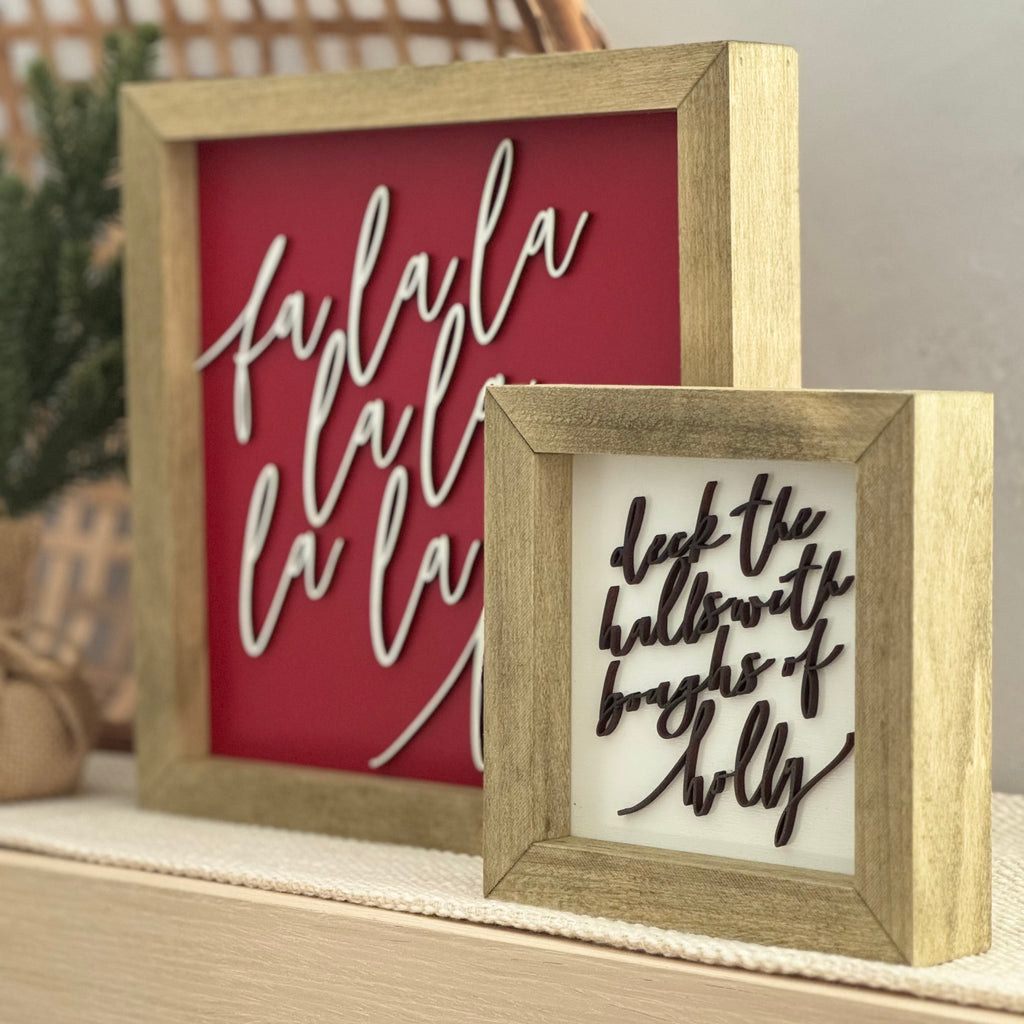 Fa La La Wooden Framed Sign
