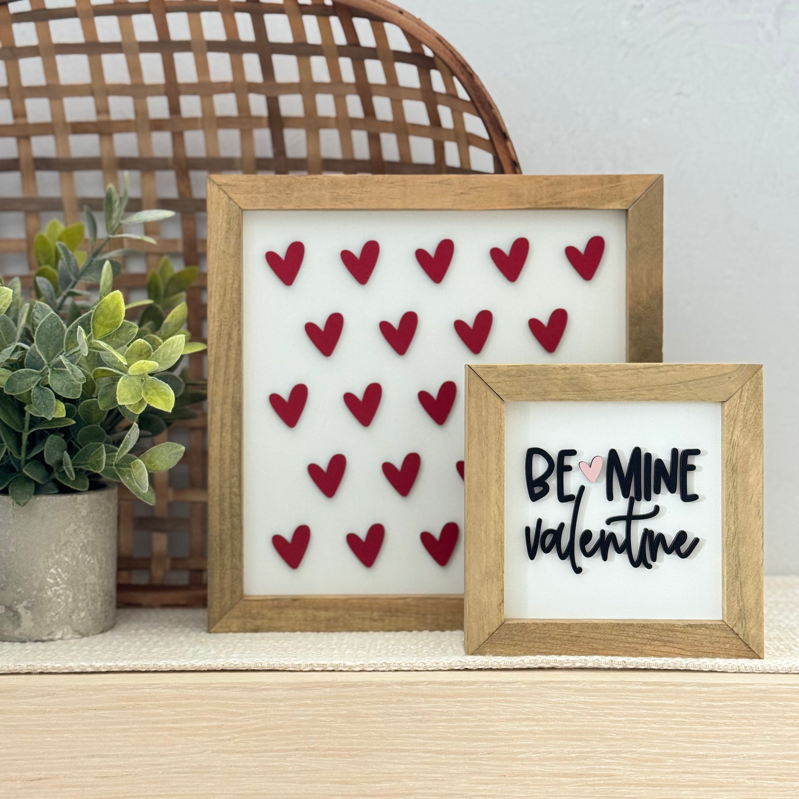 Be Mine Valentine Wooden Framed Sign