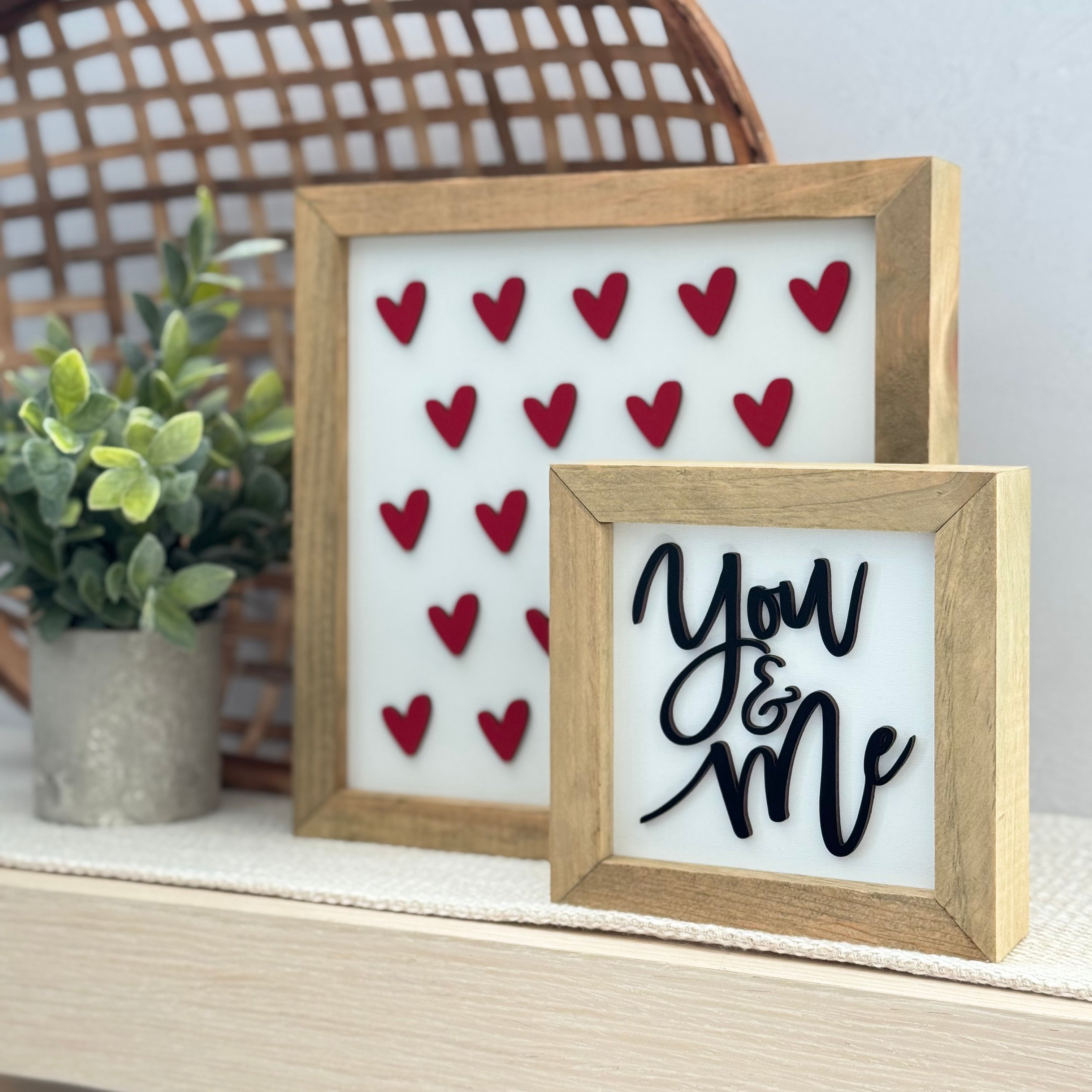 You & Me Wooden Framed Sign