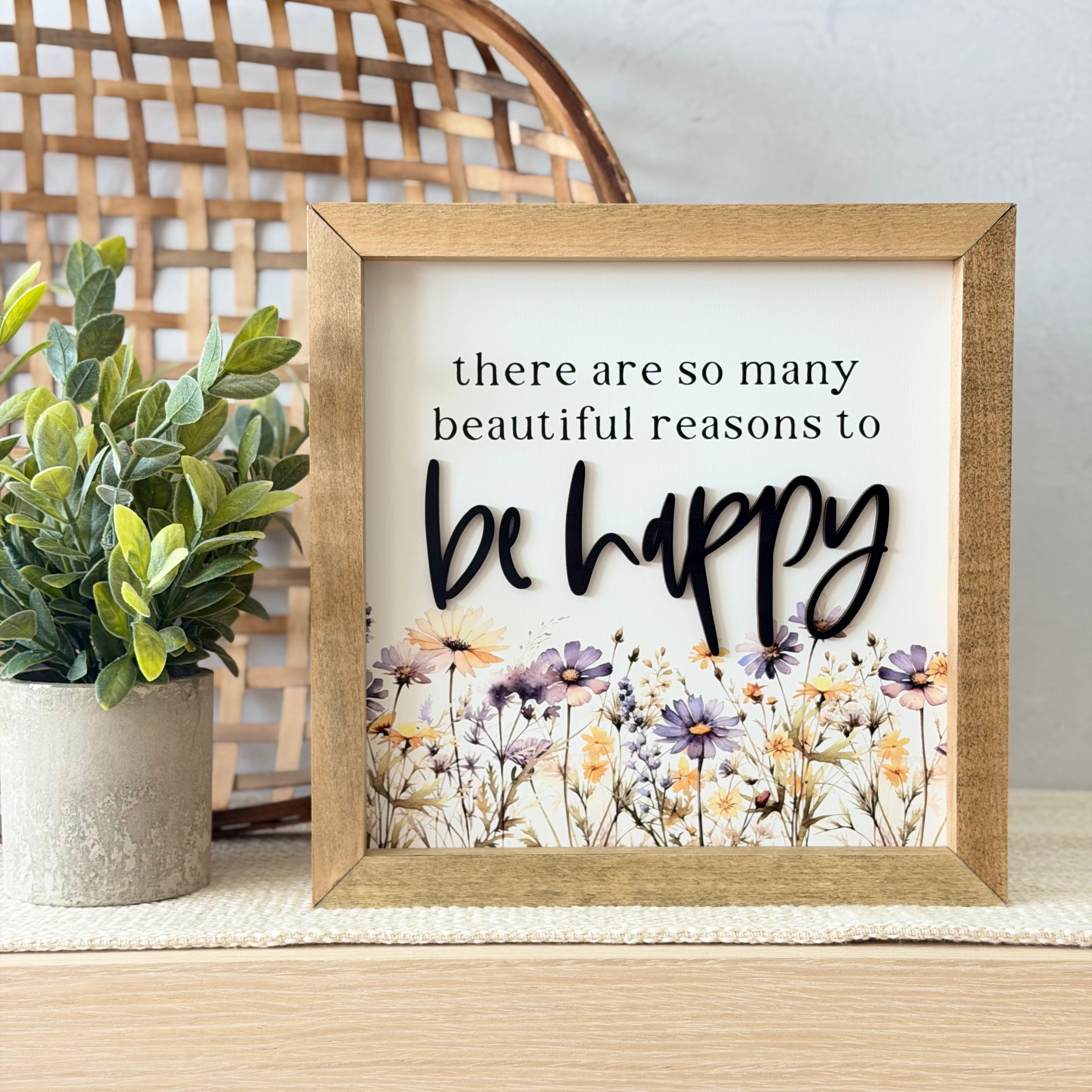 Beautiful Reasons To Be Happy Wooden Framed Sign