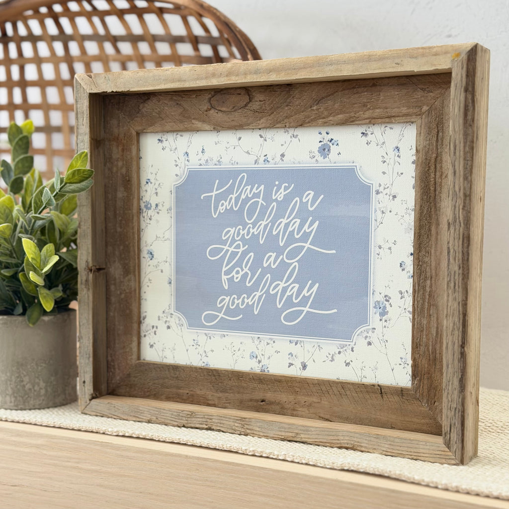 Today Is A Good Day Everchange Frame
