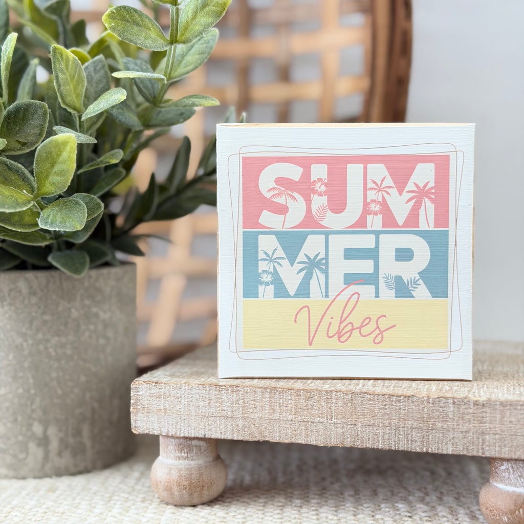 Summer Vibes Wood Block Sign