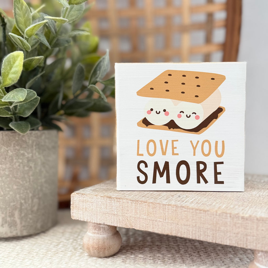 Love You S'more Wood Block Sign