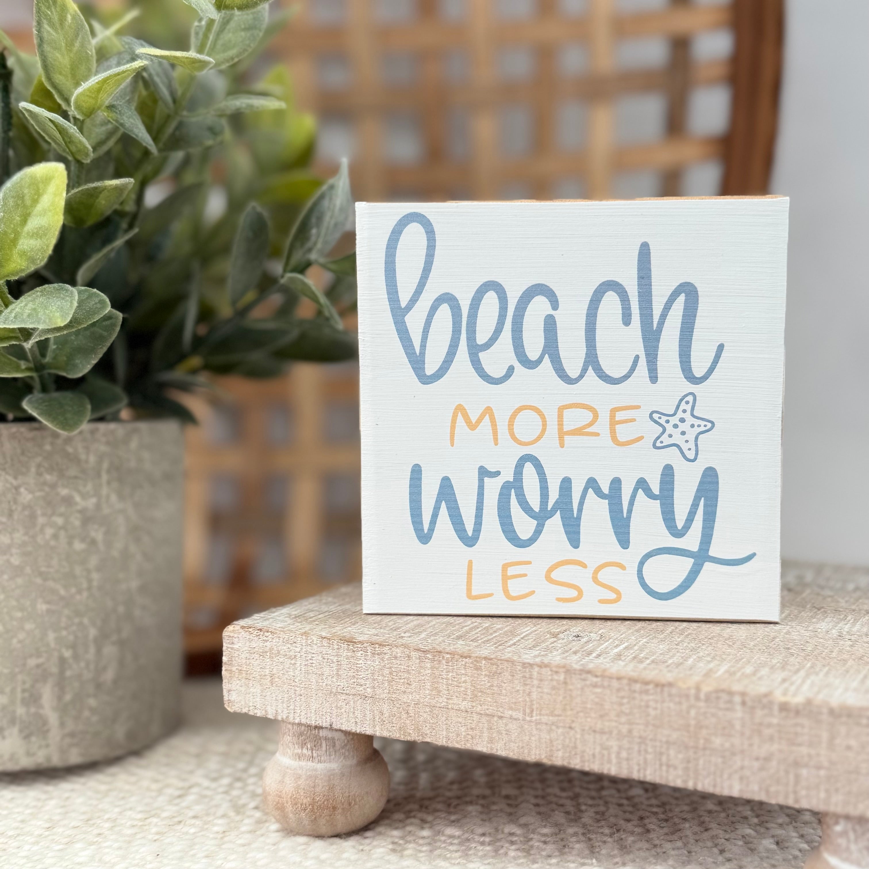 Beach More Worry Less Wood Block Sign