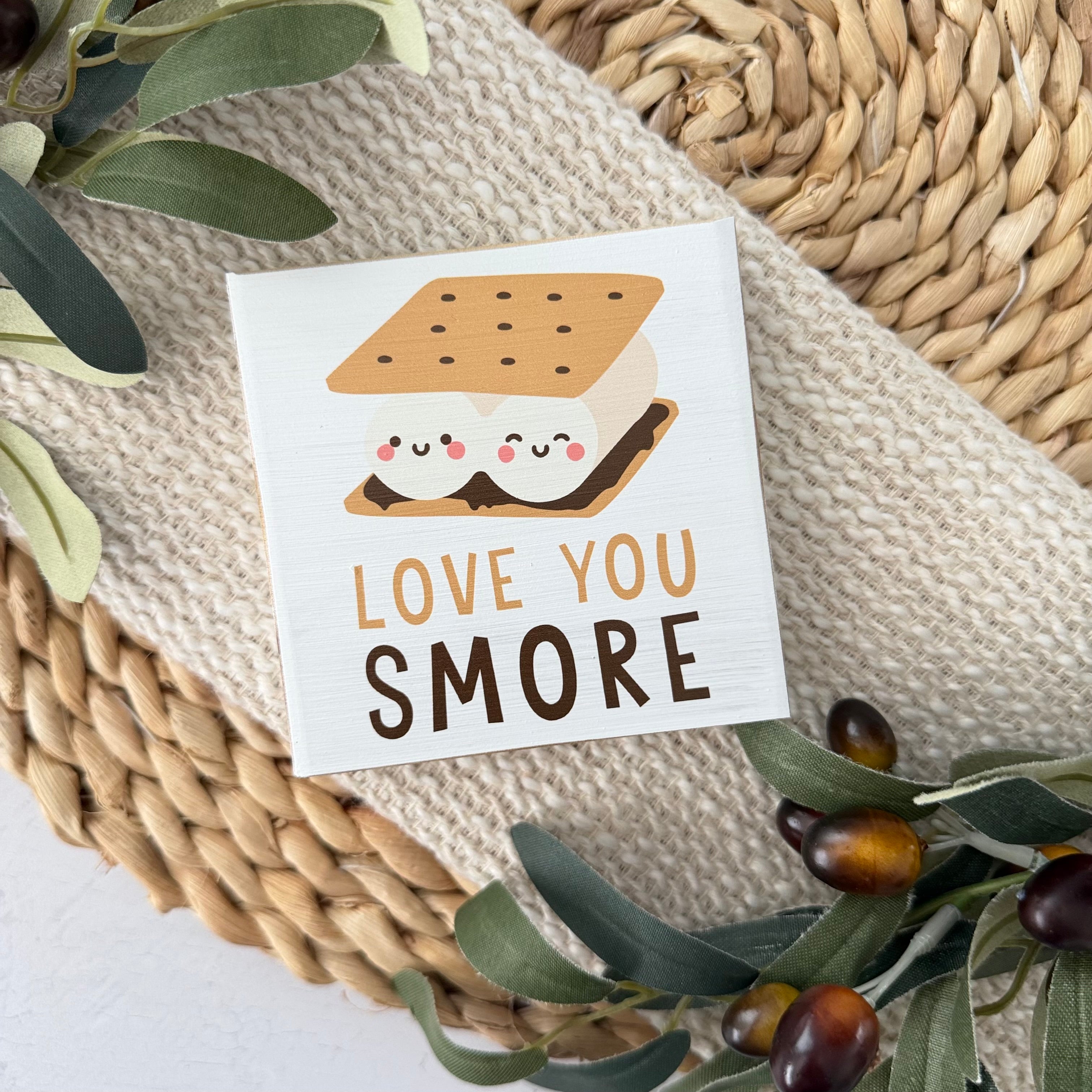 Love You S'more Wood Block Sign