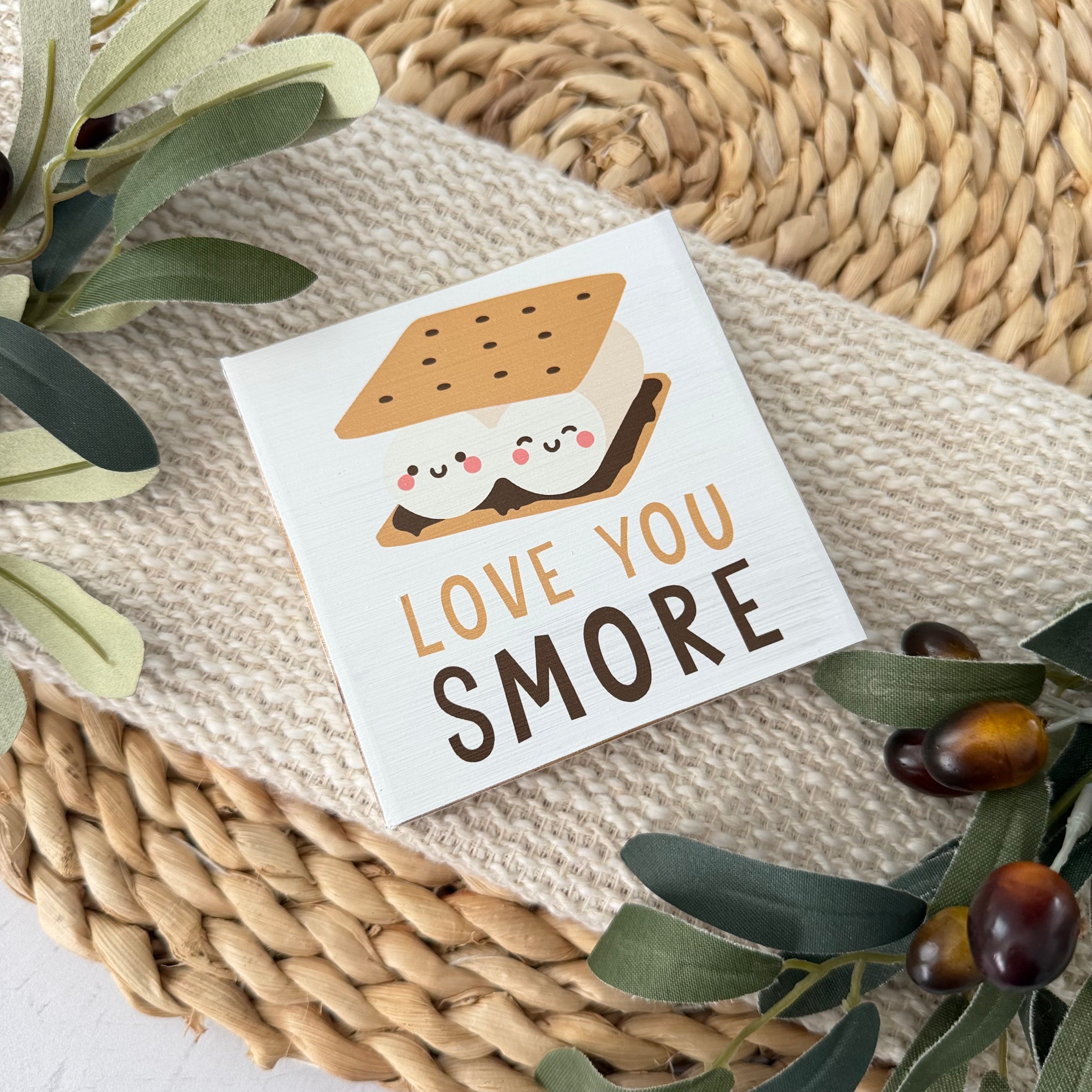 Love You S'more Wood Block Sign
