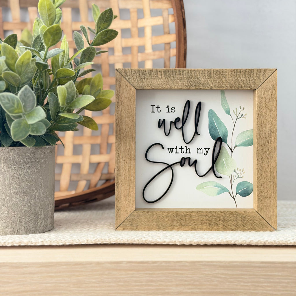 It Is Well With My Soul Wooden Framed Sign