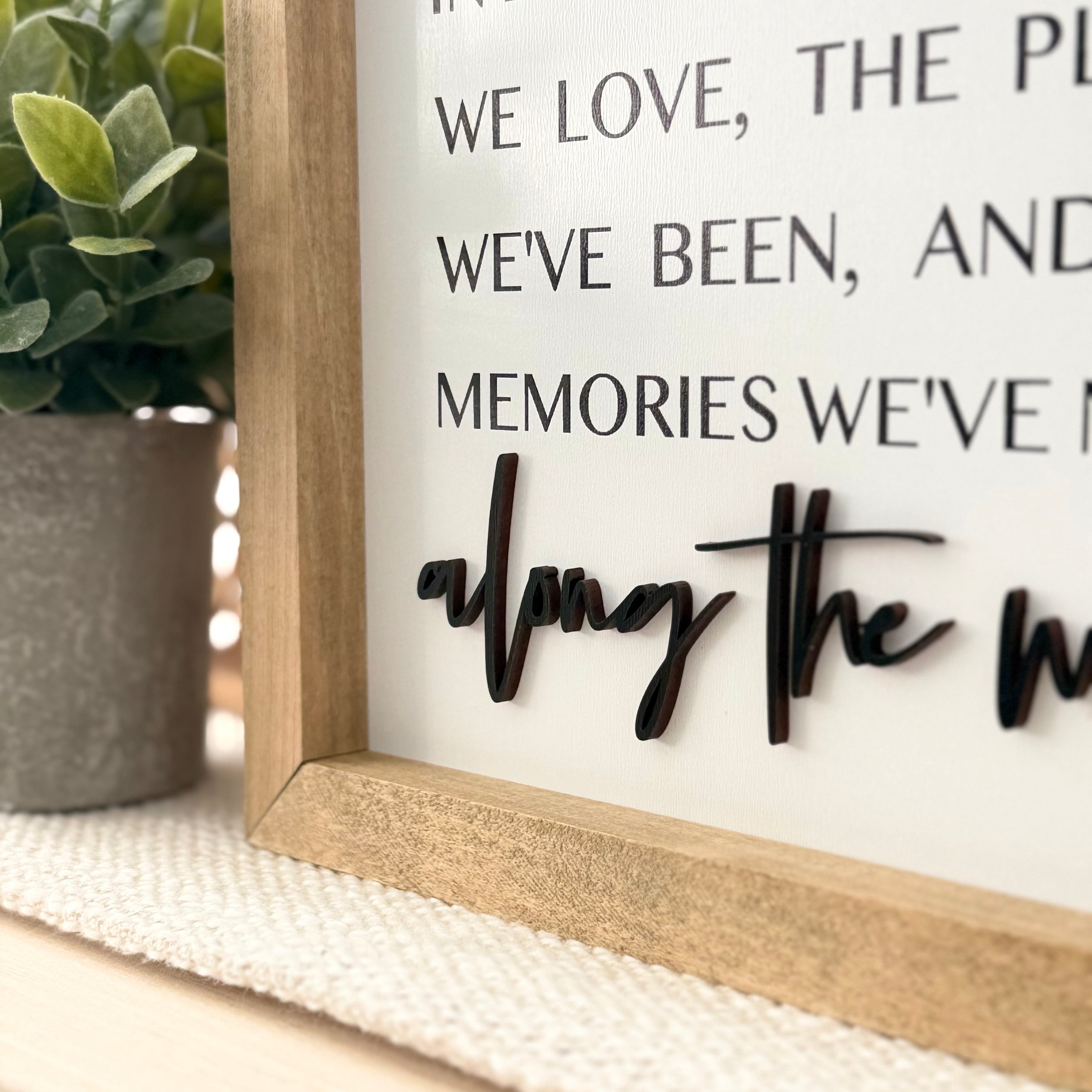 The Best Things In Life Wooden Framed Sign