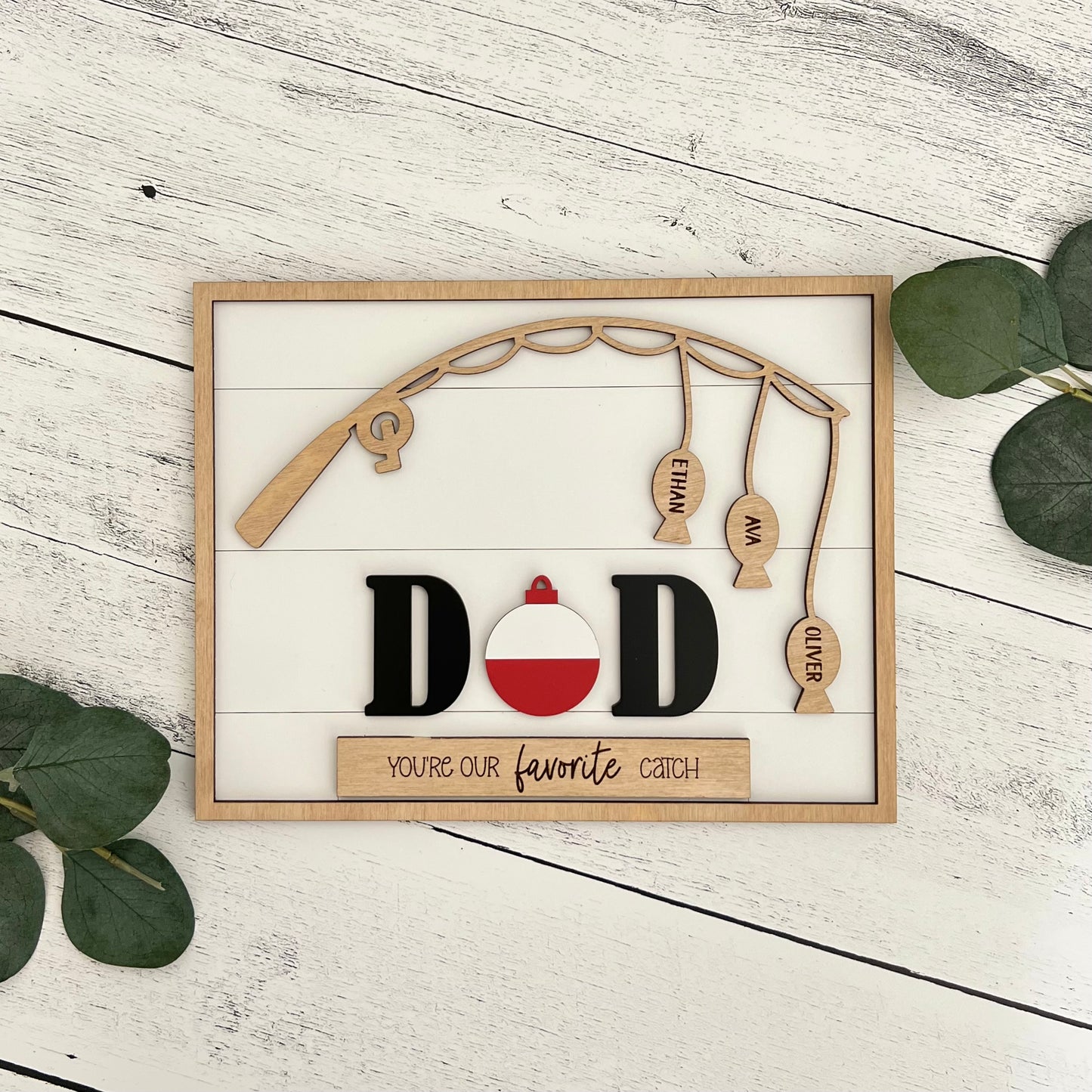 Personalized Father's Day Sign | Dad You're Our Favorite Catch