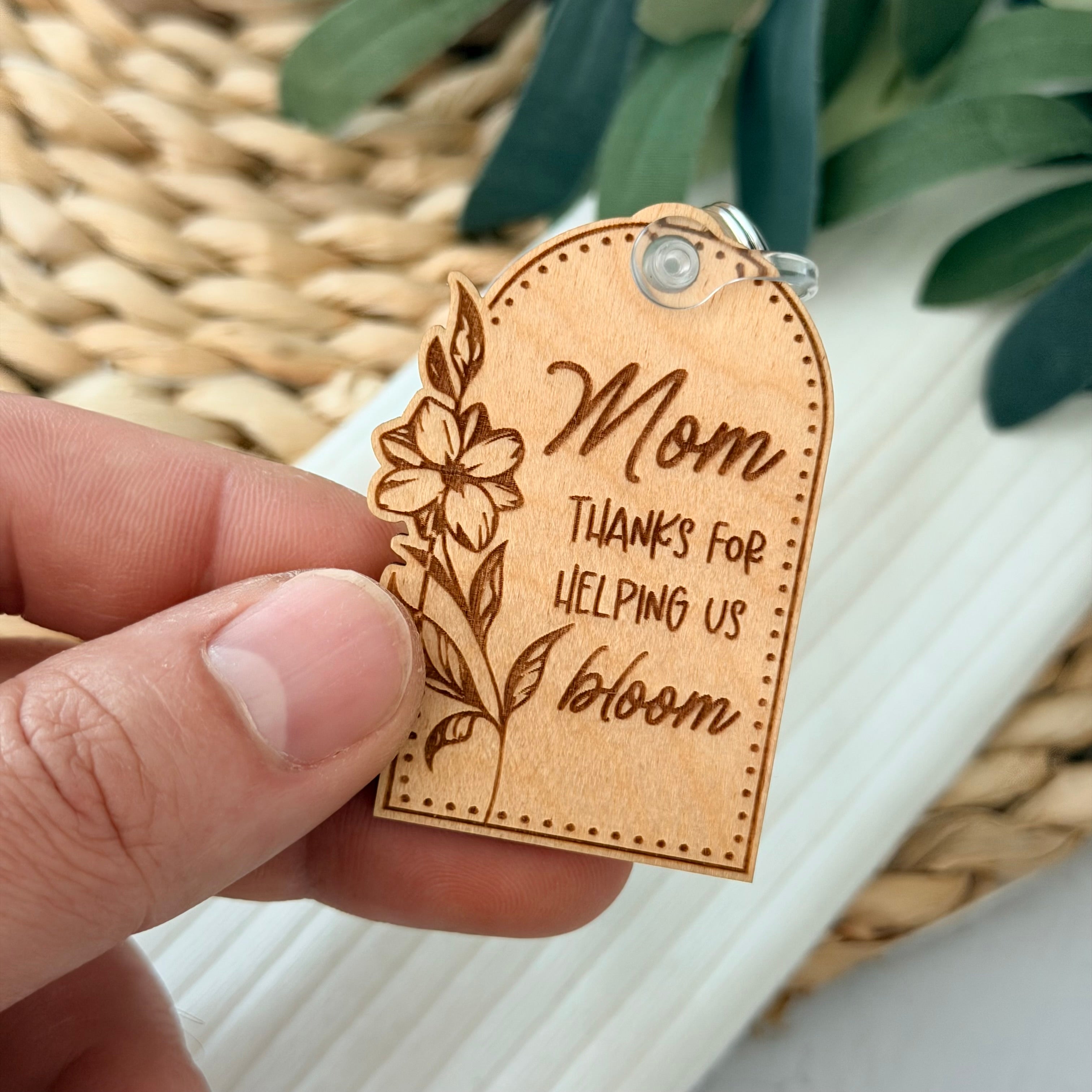 Mom Thanks For Helping Us Bloom Keychain