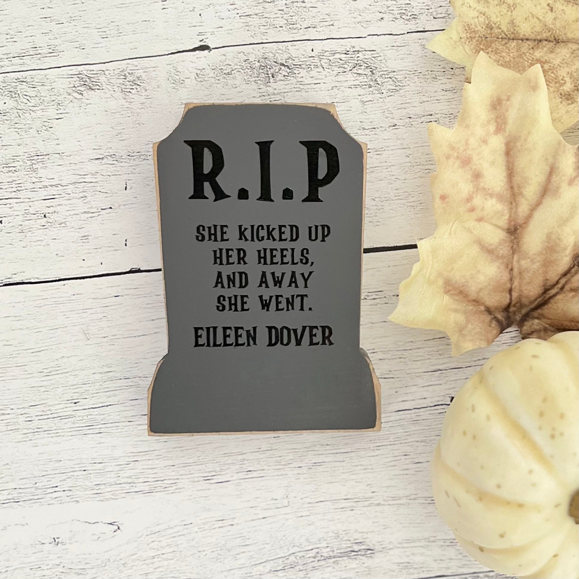 Chunky Wooden Funny Tombstone Shelf Sitters