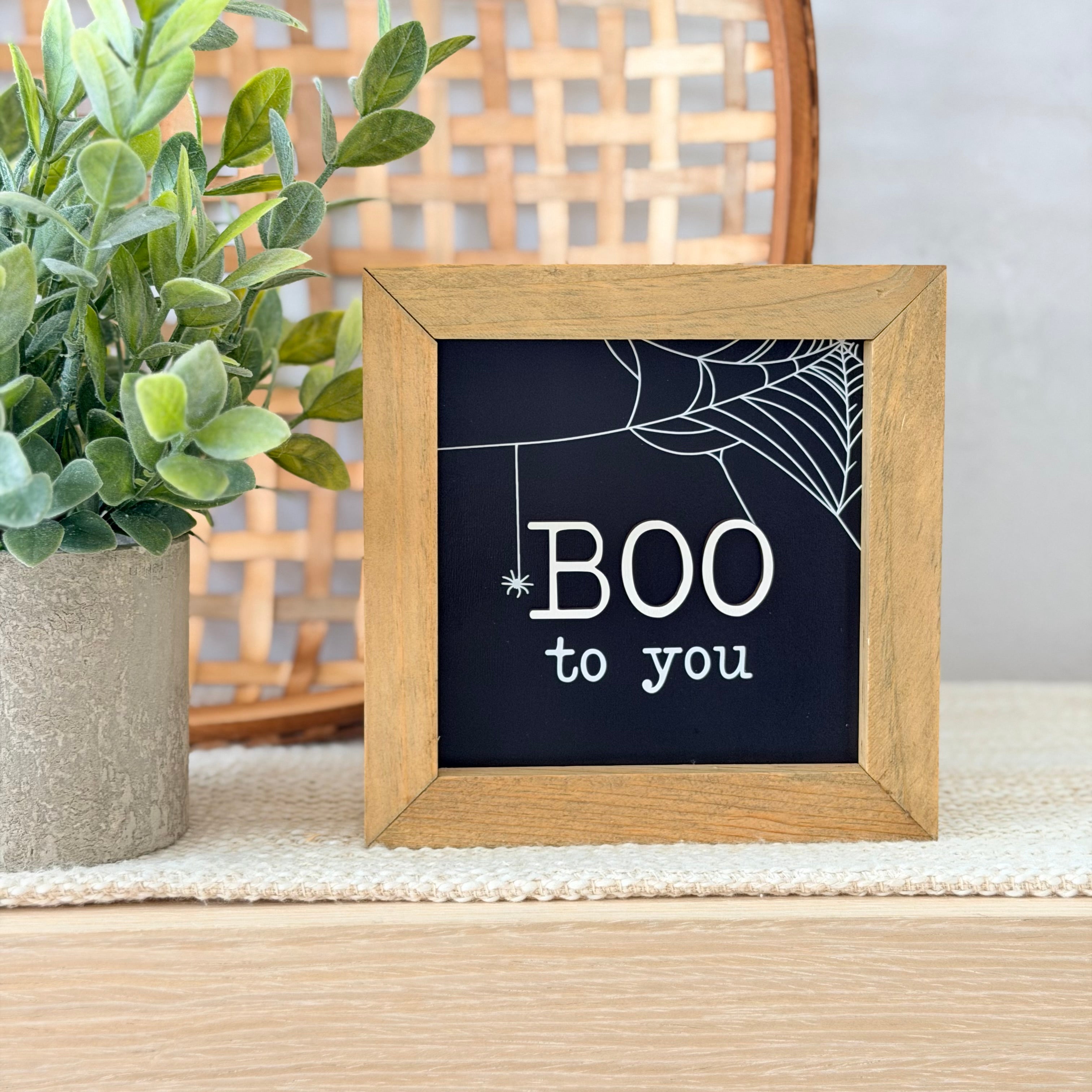 Boo To You Halloween Wooden Framed Sign