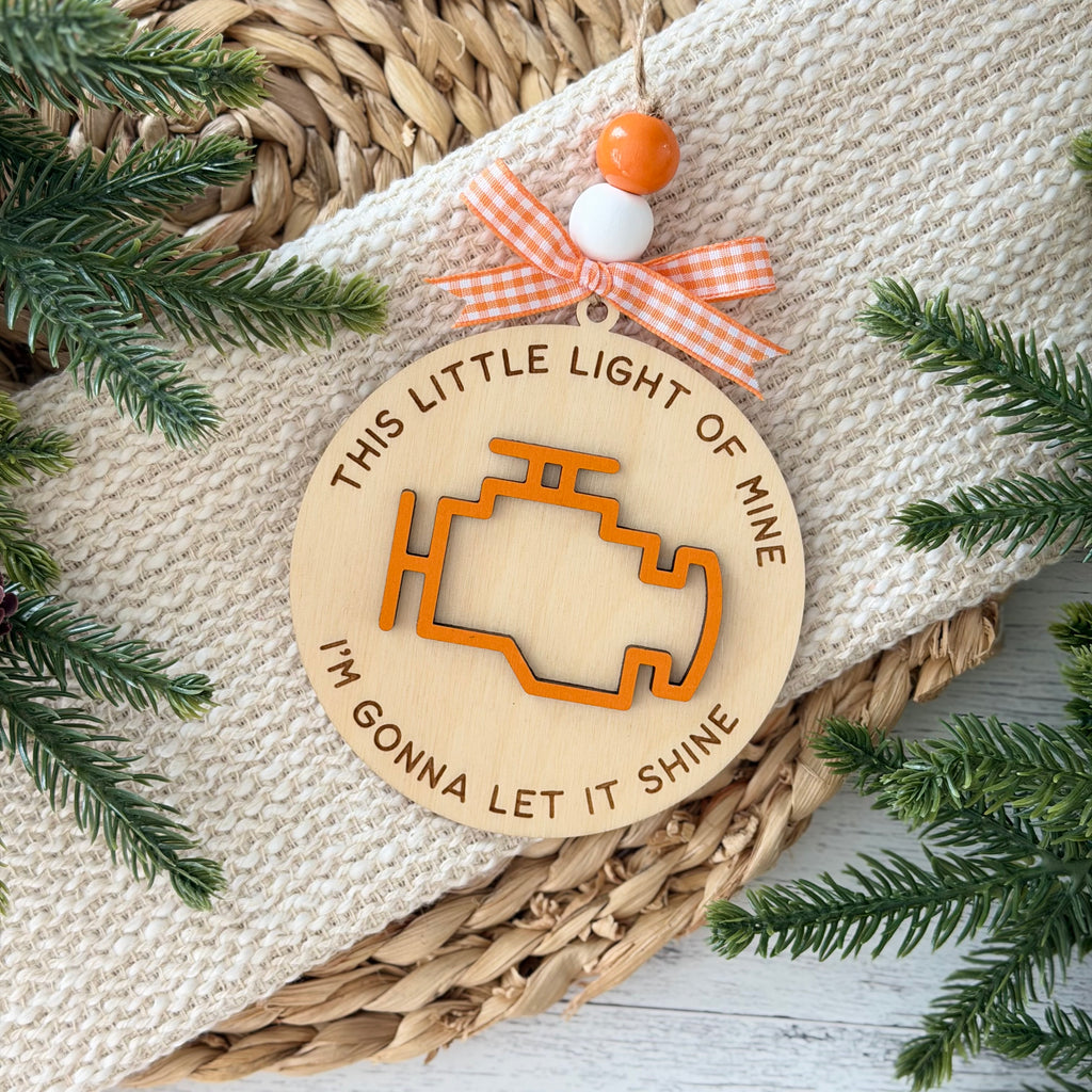 This Little Light Of Mine Check Engine Christmas Ornament