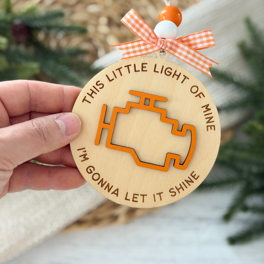 This Little Light Of Mine Check Engine Christmas Ornament