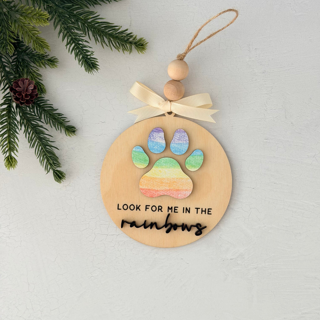 Look For Me In The Rainbows Pet Memorial Christmas Ornament
