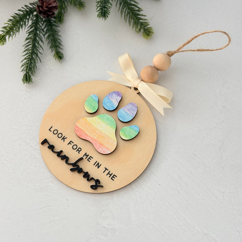 Look For Me In The Rainbows Pet Memorial Christmas Ornament