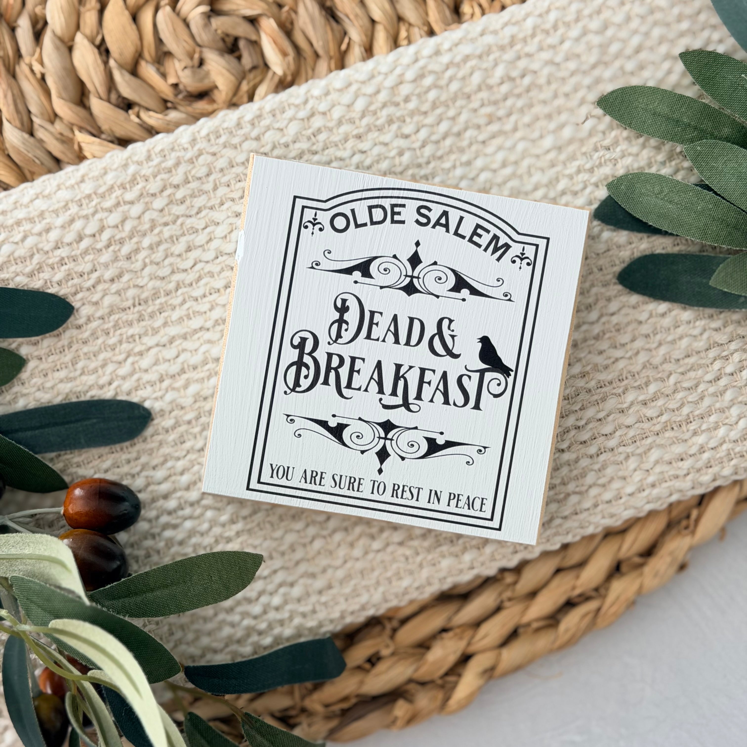 Olde Salem Dead & Breakfast Wood Block Sign