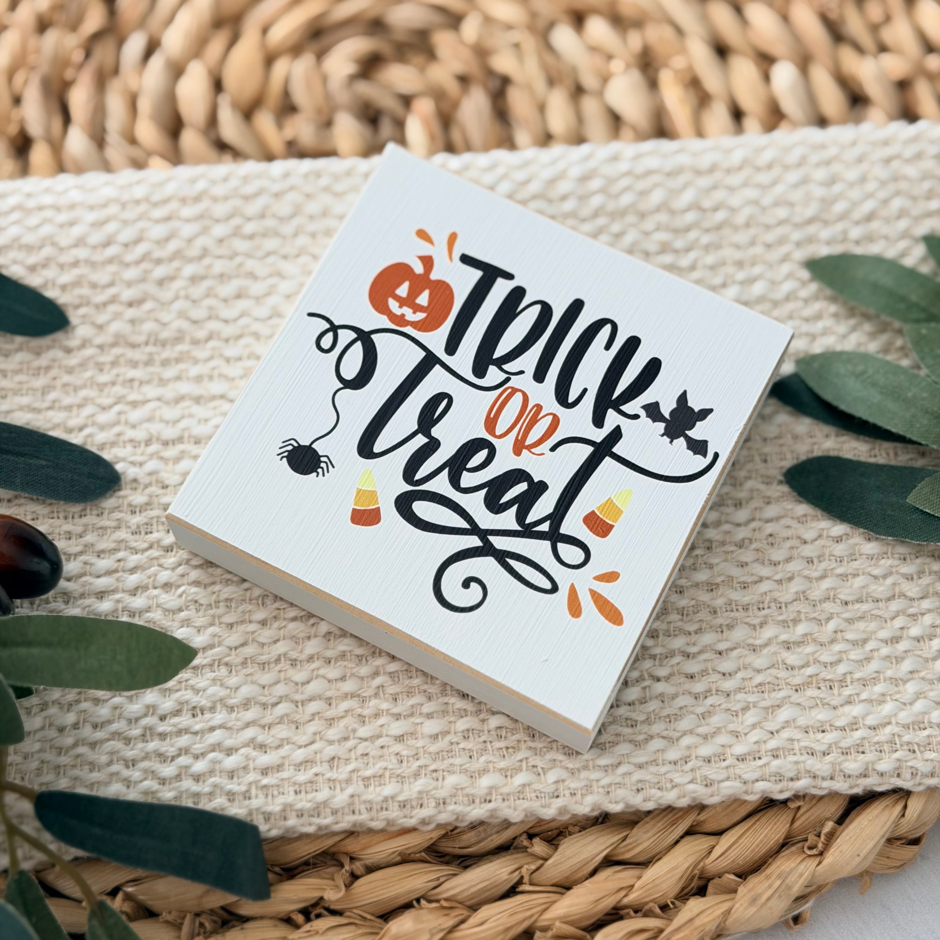 Trick or Treat Halloween Wood Block Sign