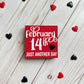 Anti-Valentine's Day Themed Signs