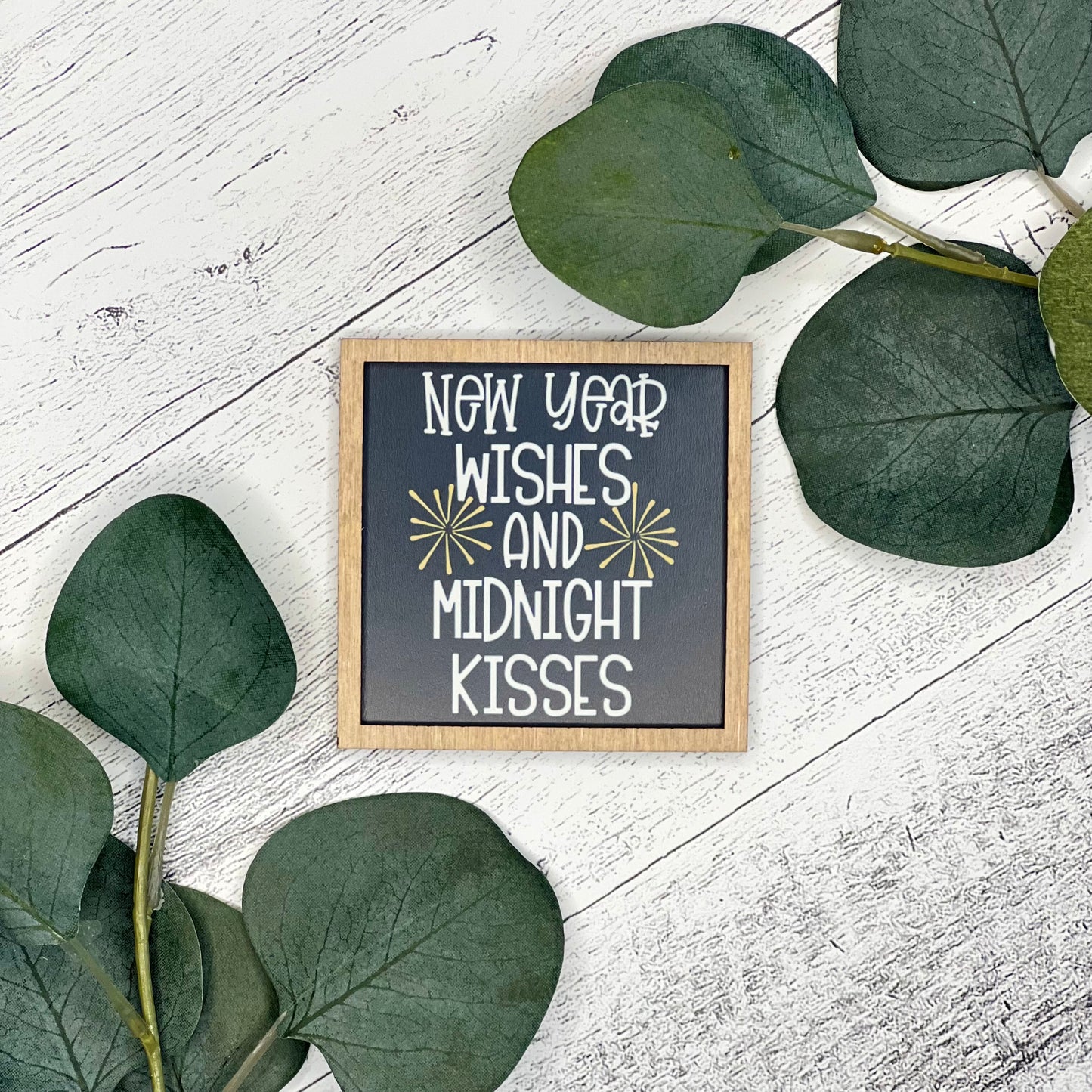 Mini Framed New Years Sign | New Year Wishes Midnight Kisses