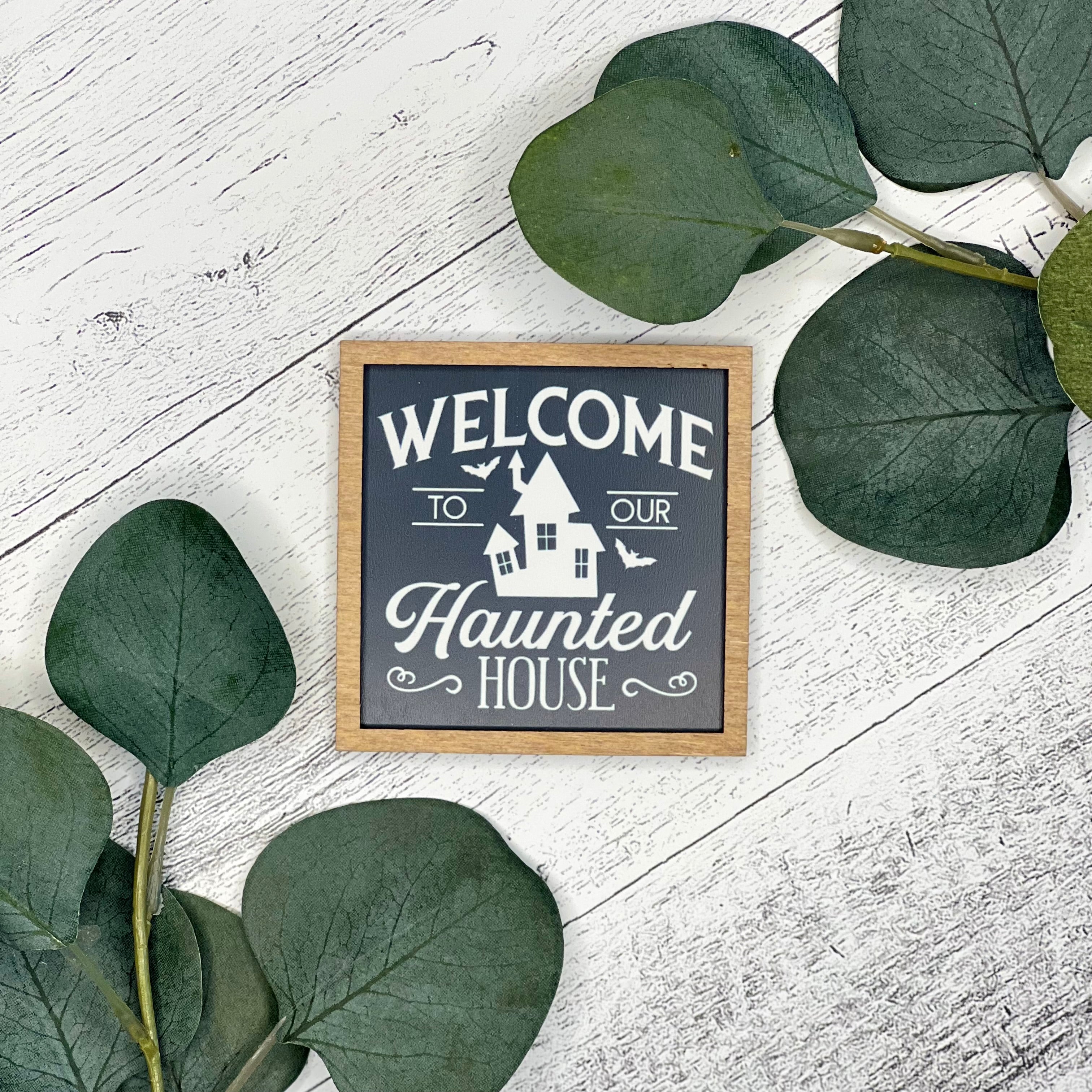 Mini Framed Halloween Sign | Welcome To Our Haunted House Sign