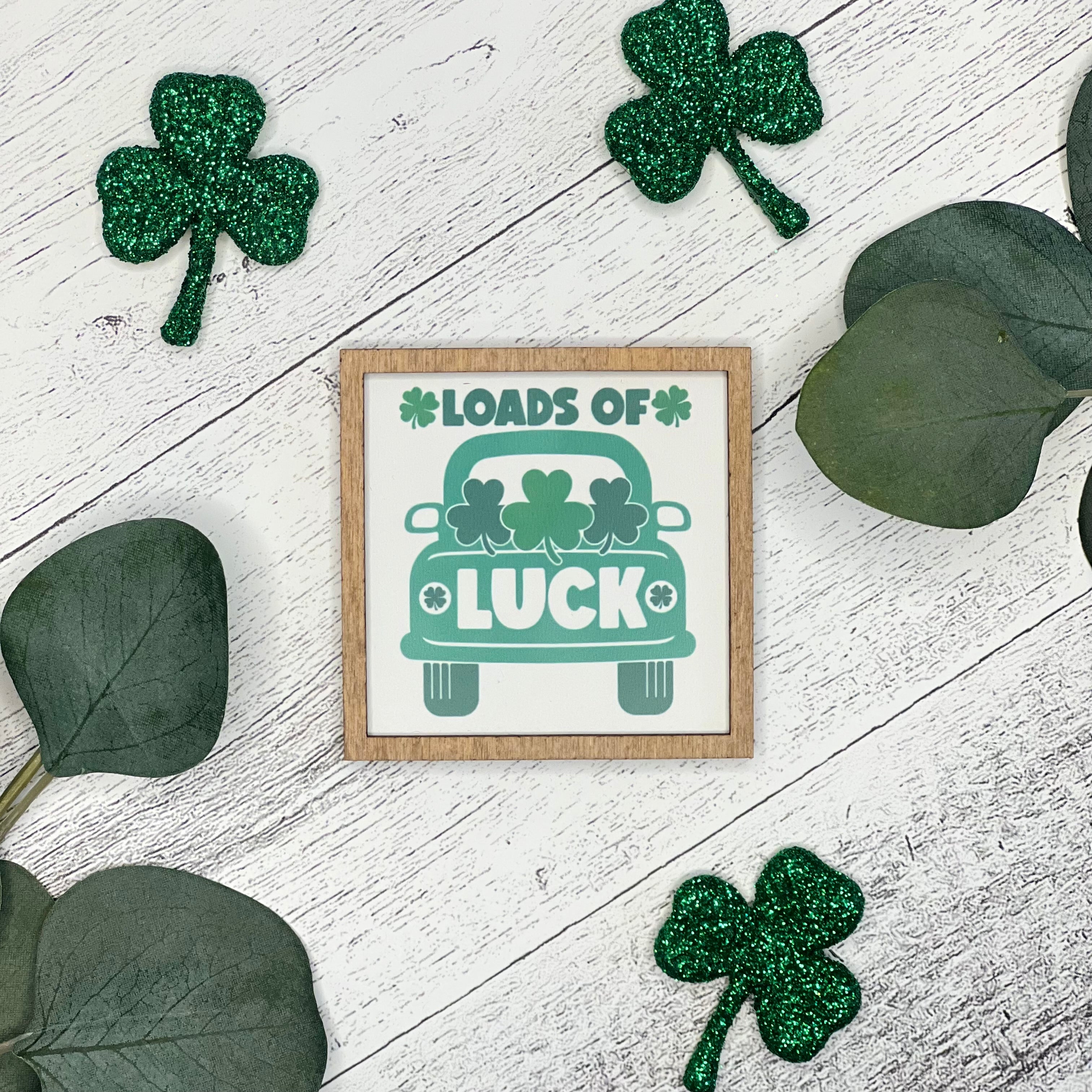Mini Framed St. Patrick's Day Sign | Loads Of Luck Sign