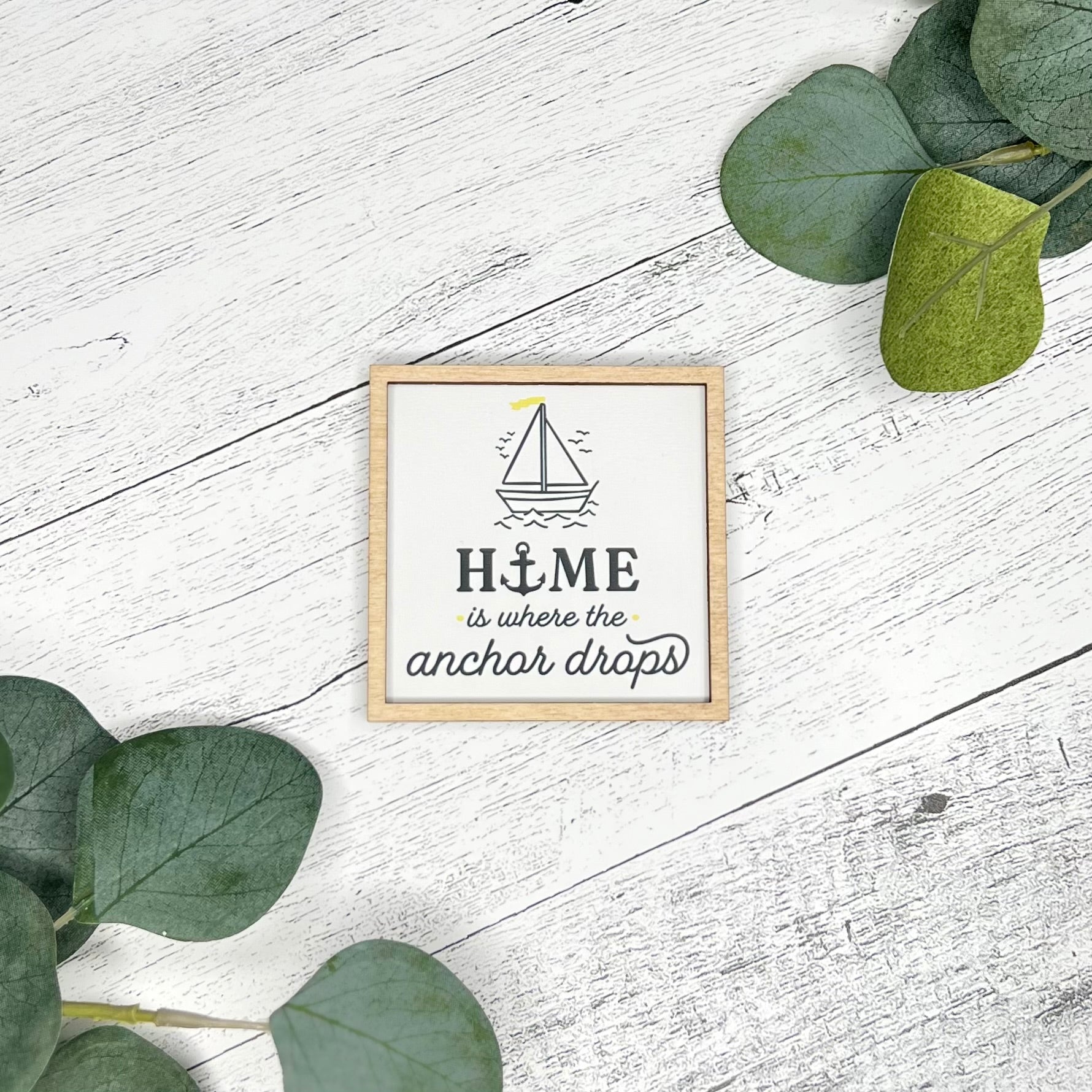 Mini Framed Nautical Themed Sign | Home Where Anchor Drops