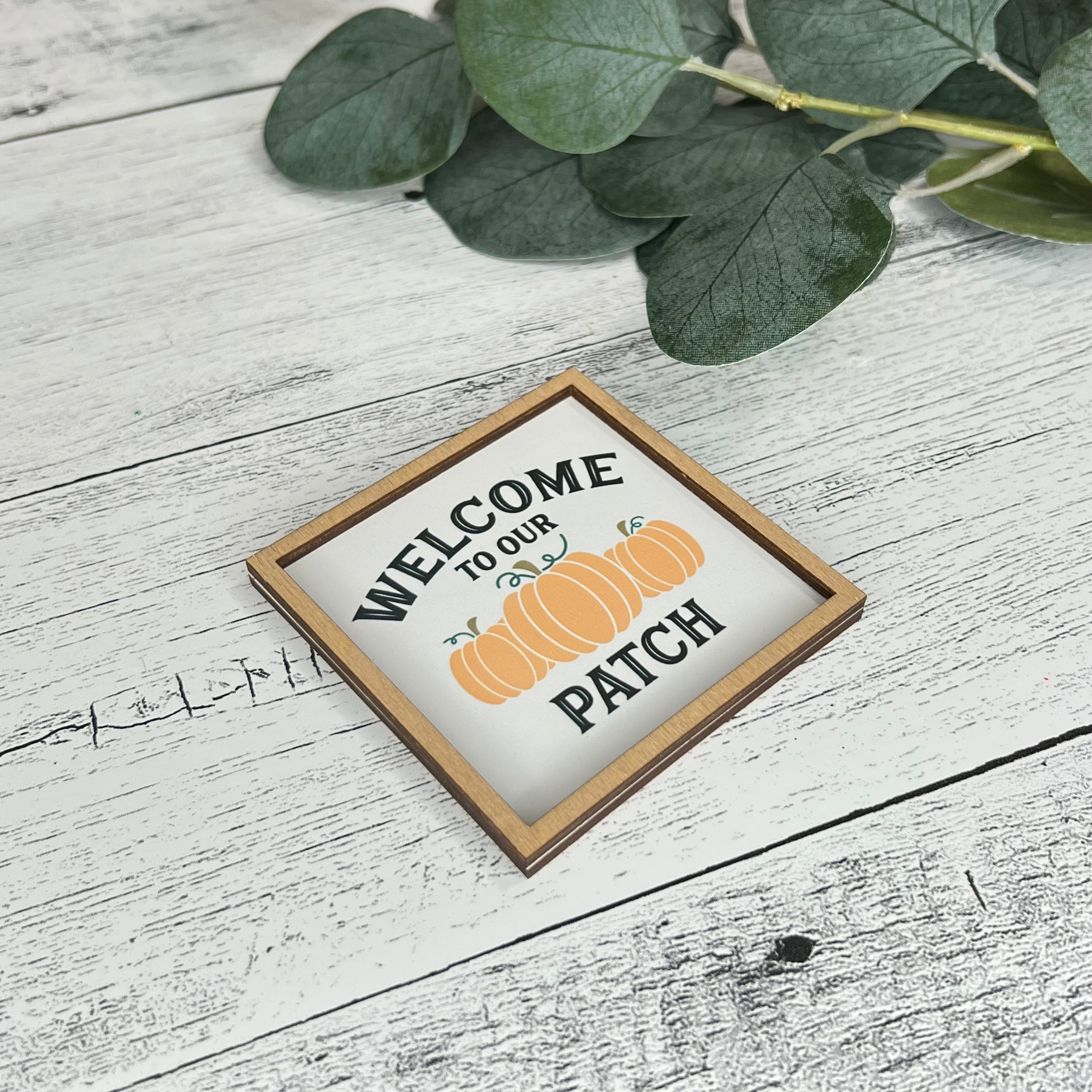 Mini Framed Fall Sign | Welcome To Our Patch
